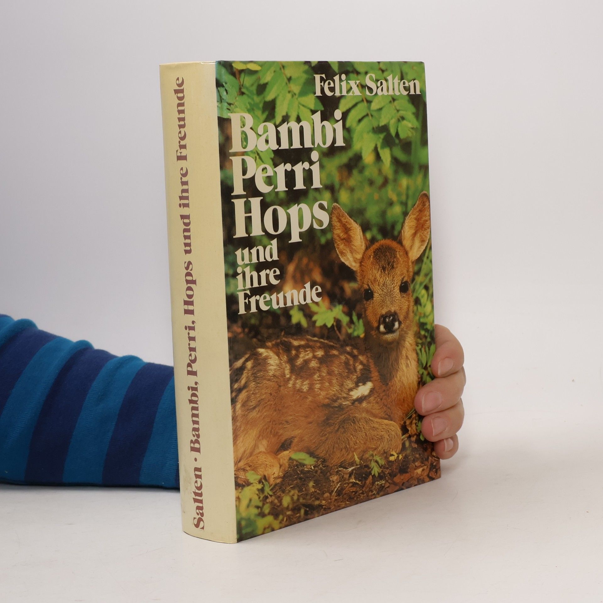 Felix Salten Bambi, Perri, Hops und ihre Freunde