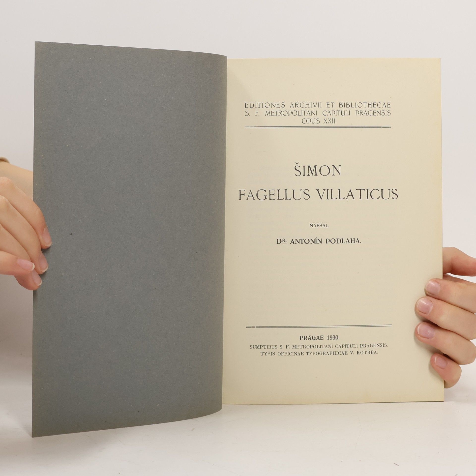 Antonín Podlaha Šimon Fagellus Villaticus