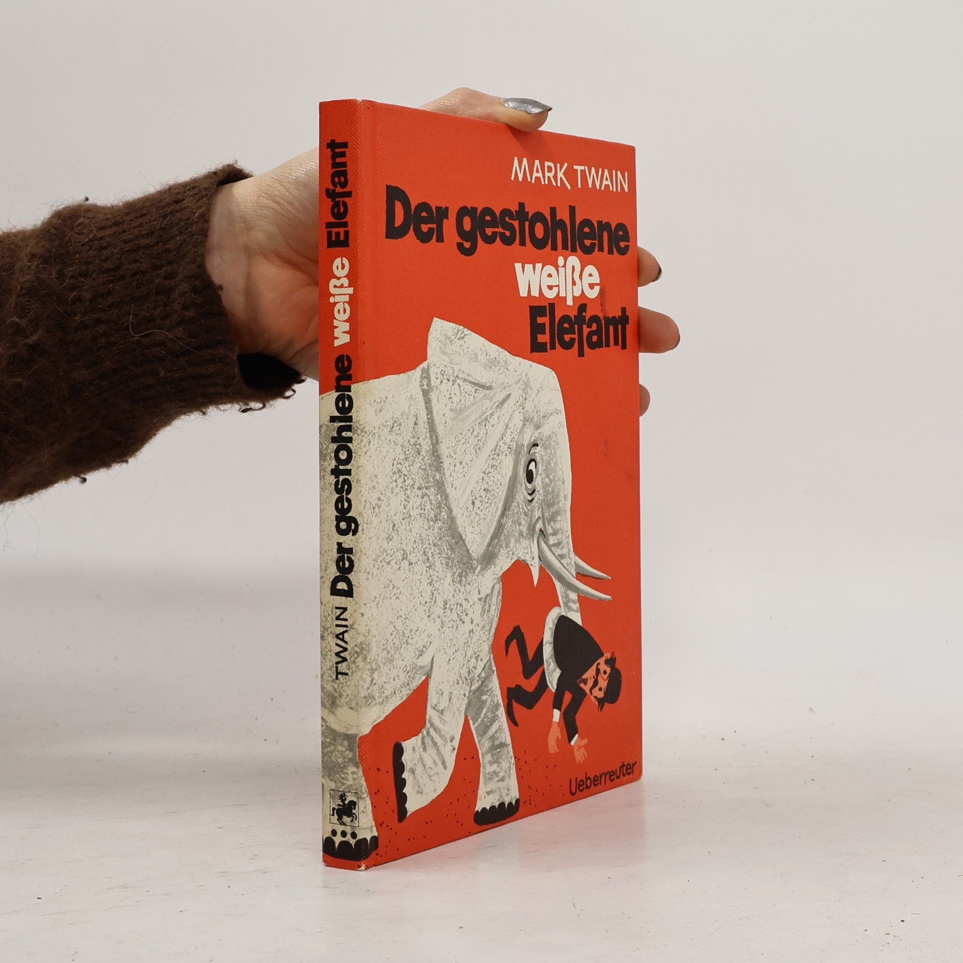 Mark Twain Der gestohlene weisse Elefant