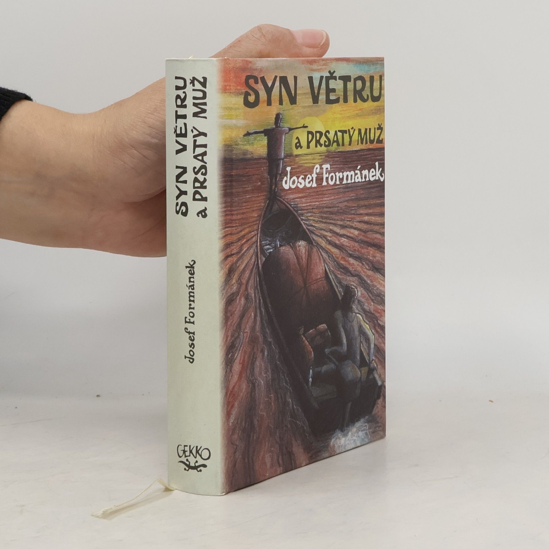 Syn Větru a Prsatý muž. Příběhy života, jakkoliv ubohého i vznešeného