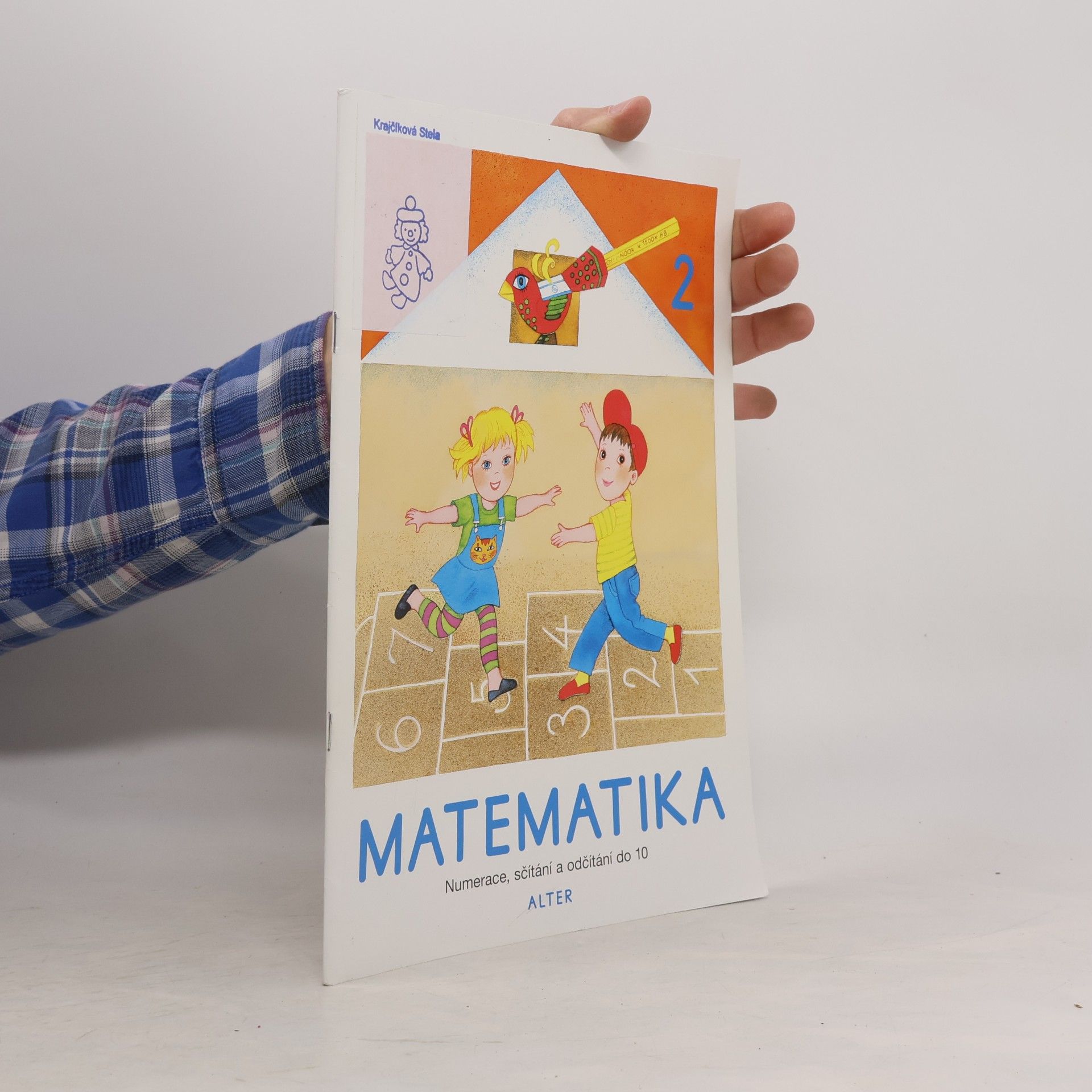 Kolektiv autorů Matematika. Numerace, sčítání a odčítání do 10