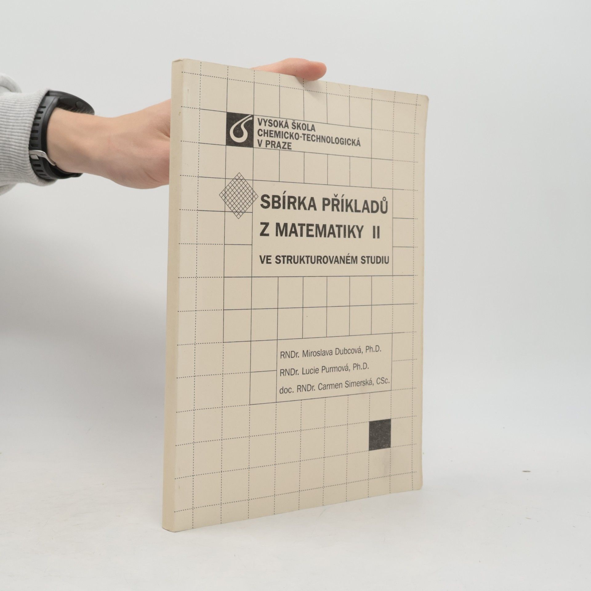 Sbírka příkladů z matematiky II ve strukturovaném studiu