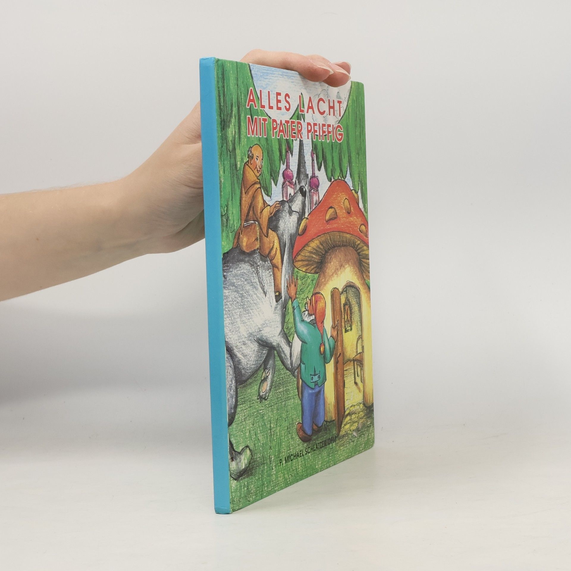 Alles lacht mit Pater Pfiffig