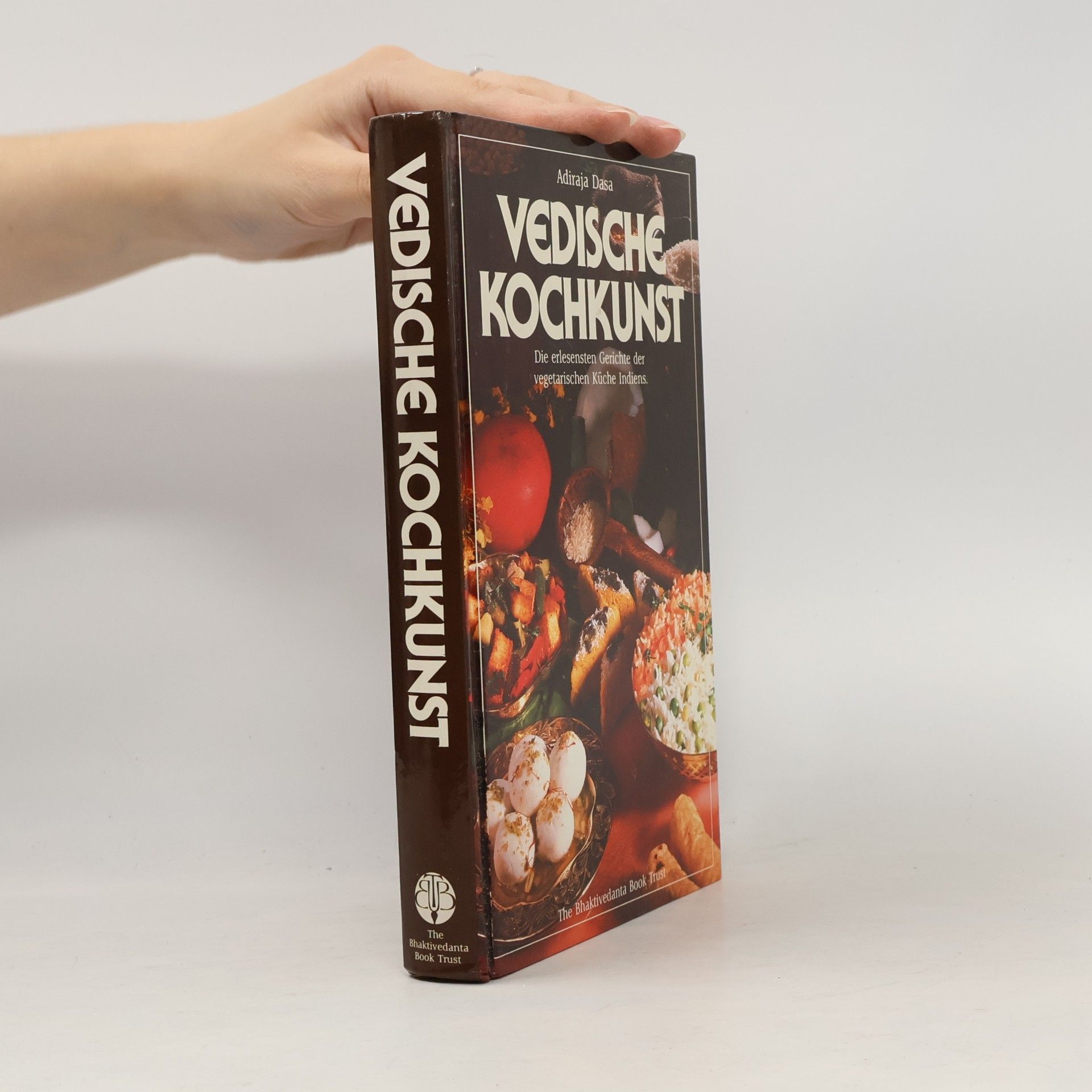 Adiraja Dasa Vedische Kochkunst