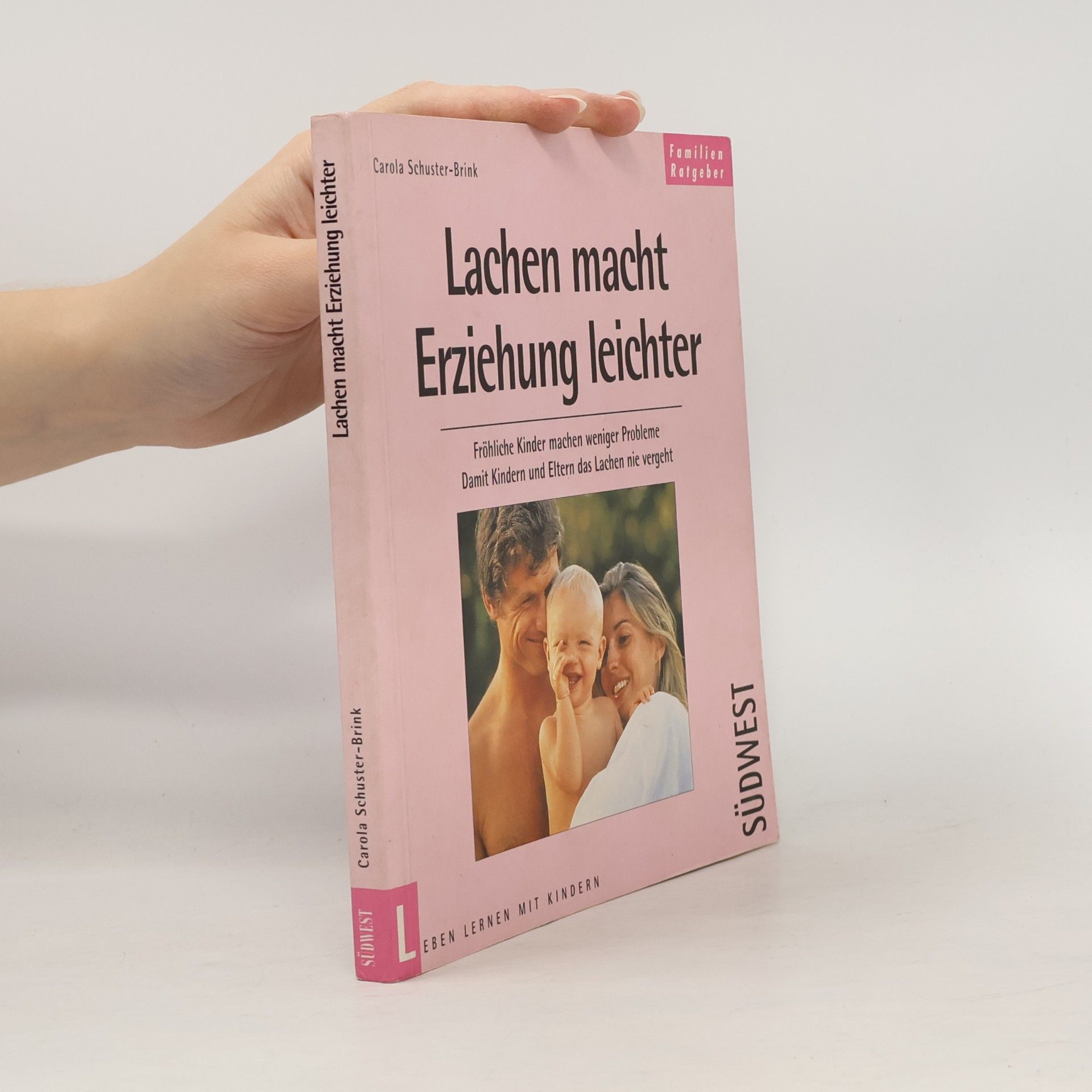 Lachen macht Erziehung leichter