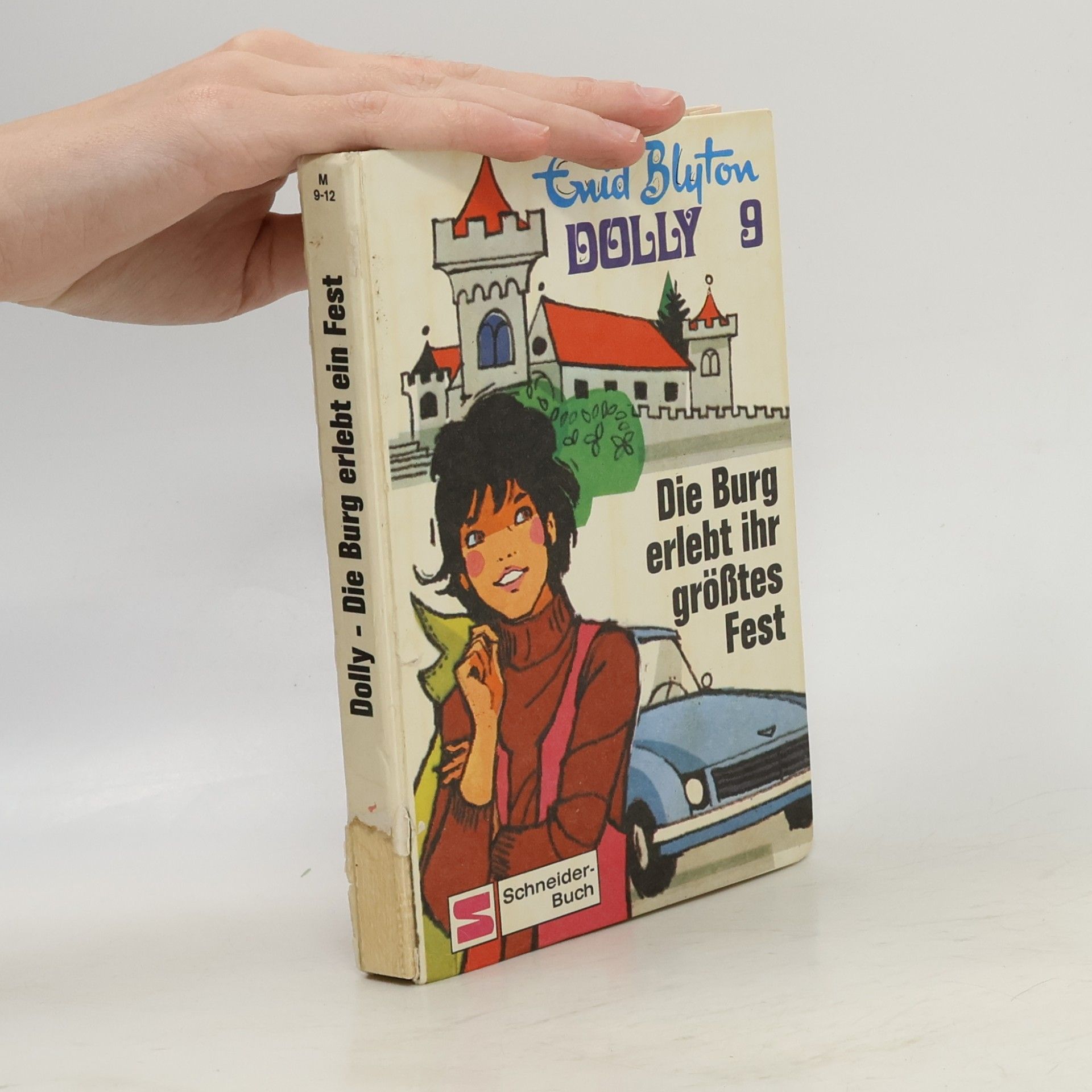 Enid Blyton Dolly 9. Die Burg erlebt ihr größtes Fest