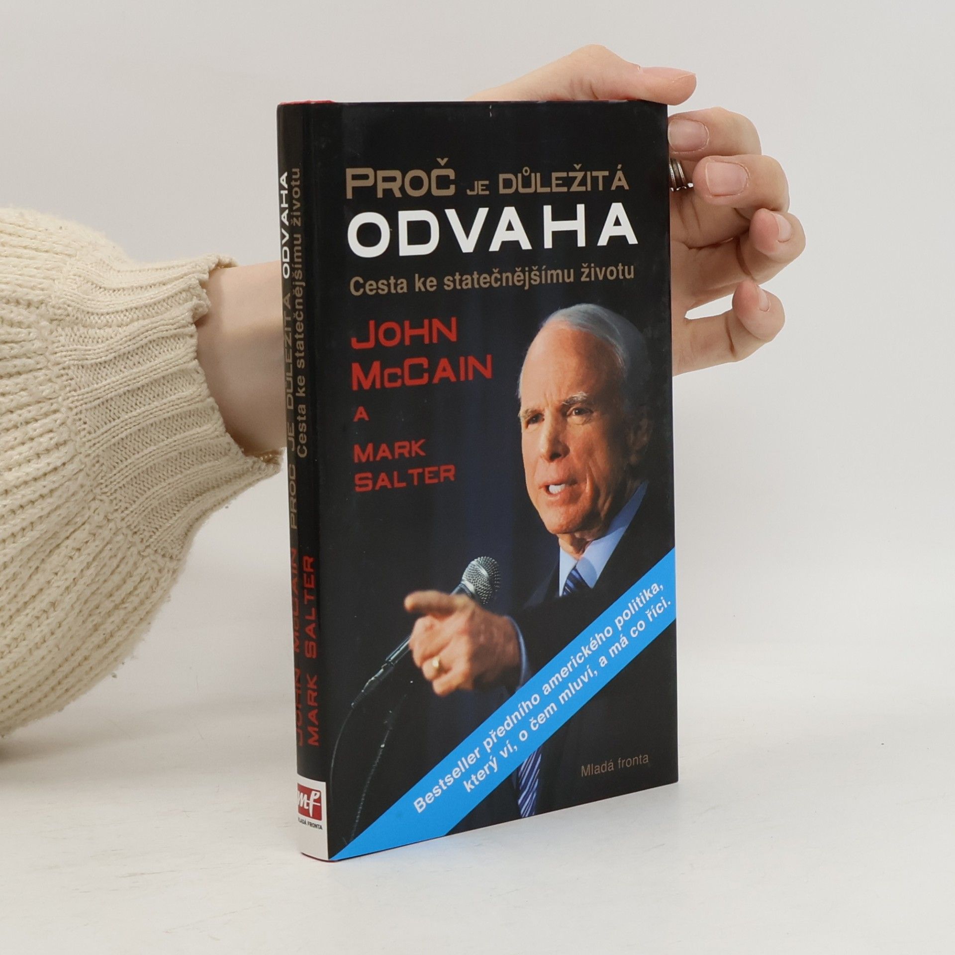 John McCain Proč je důležitá odvaha