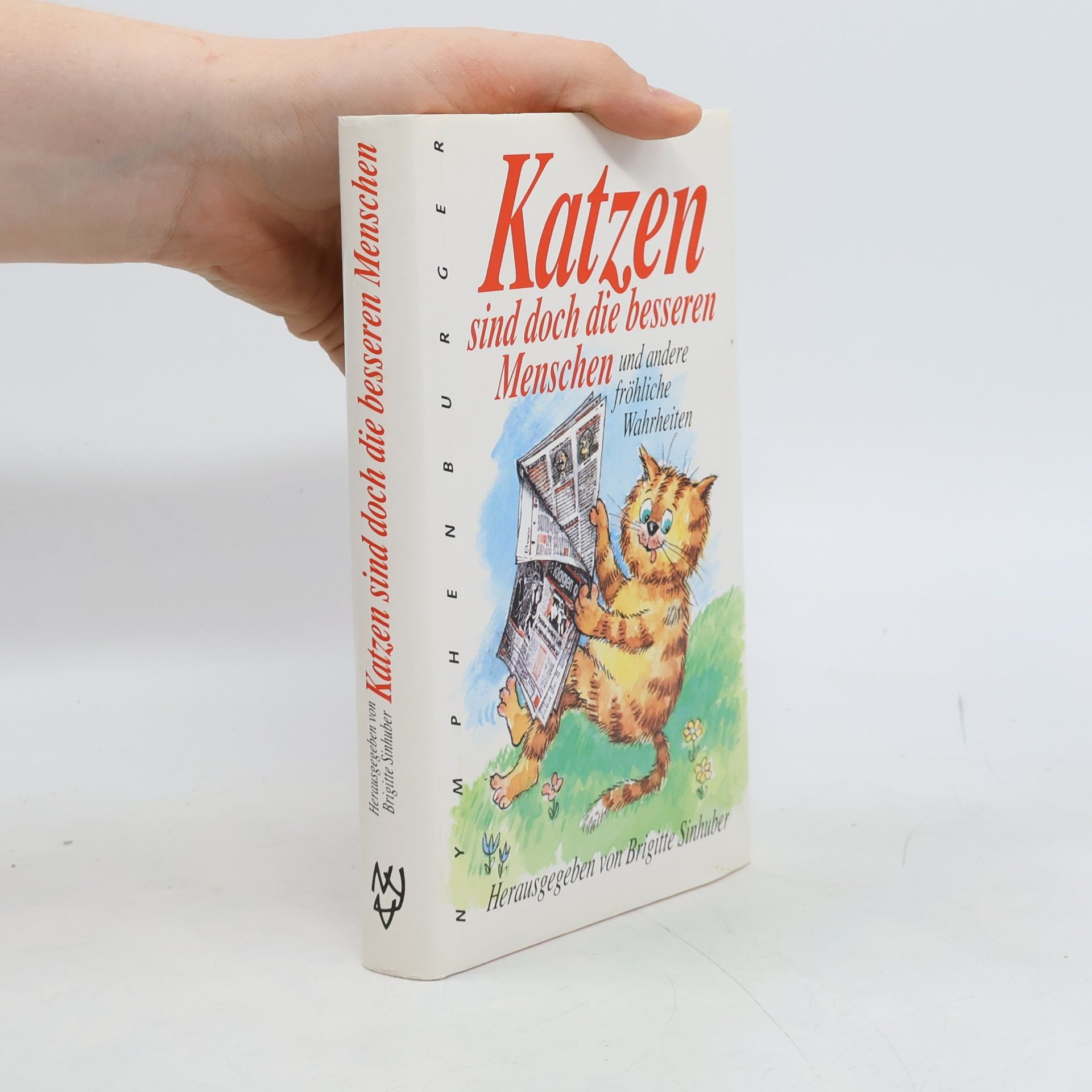 Brigitte Sinhuber Katzen sind doch die besseren Menschen und andere fröhliche Wahrheiten