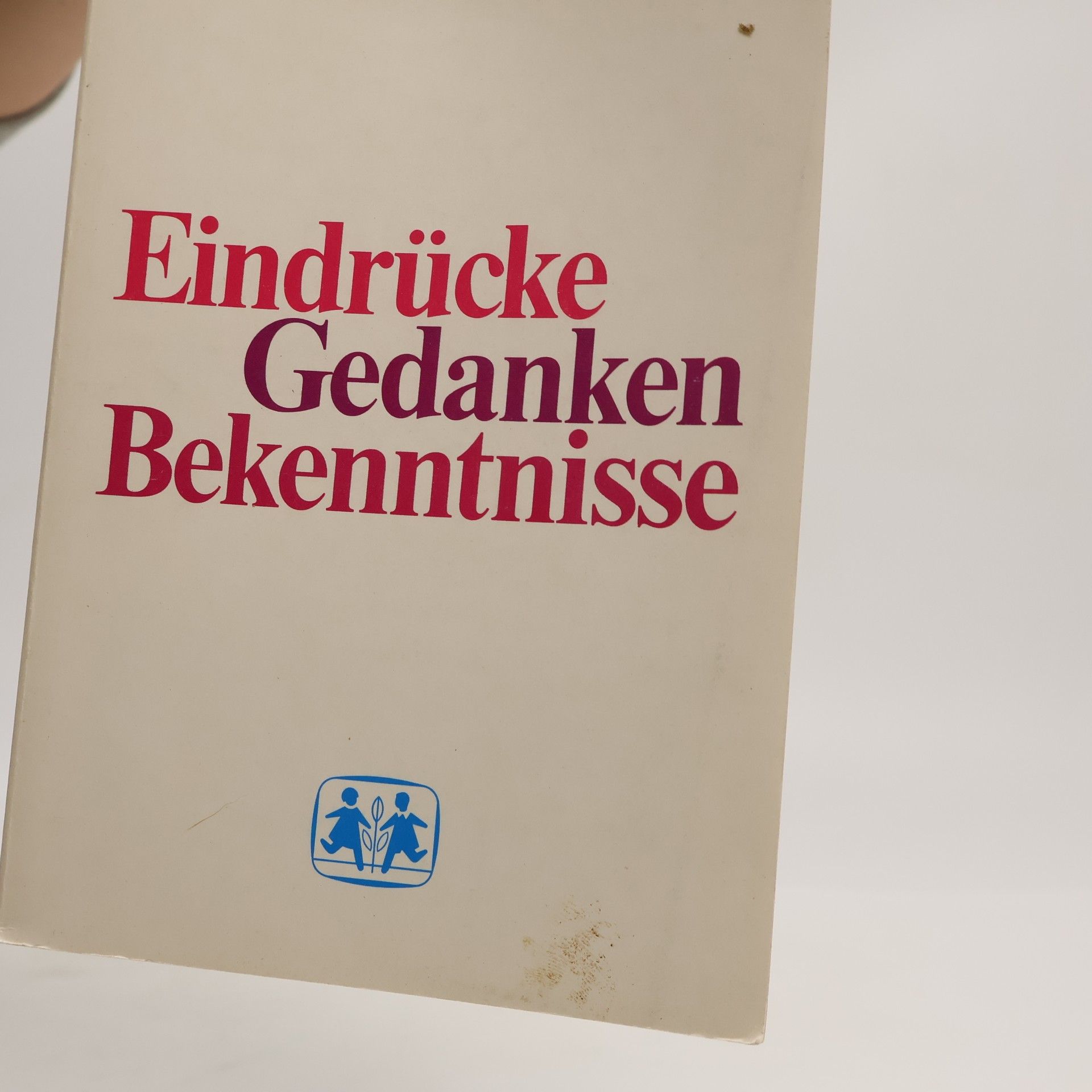 Hermann Gmeiner Eindrücke, Gedanken, Bekenntnisse