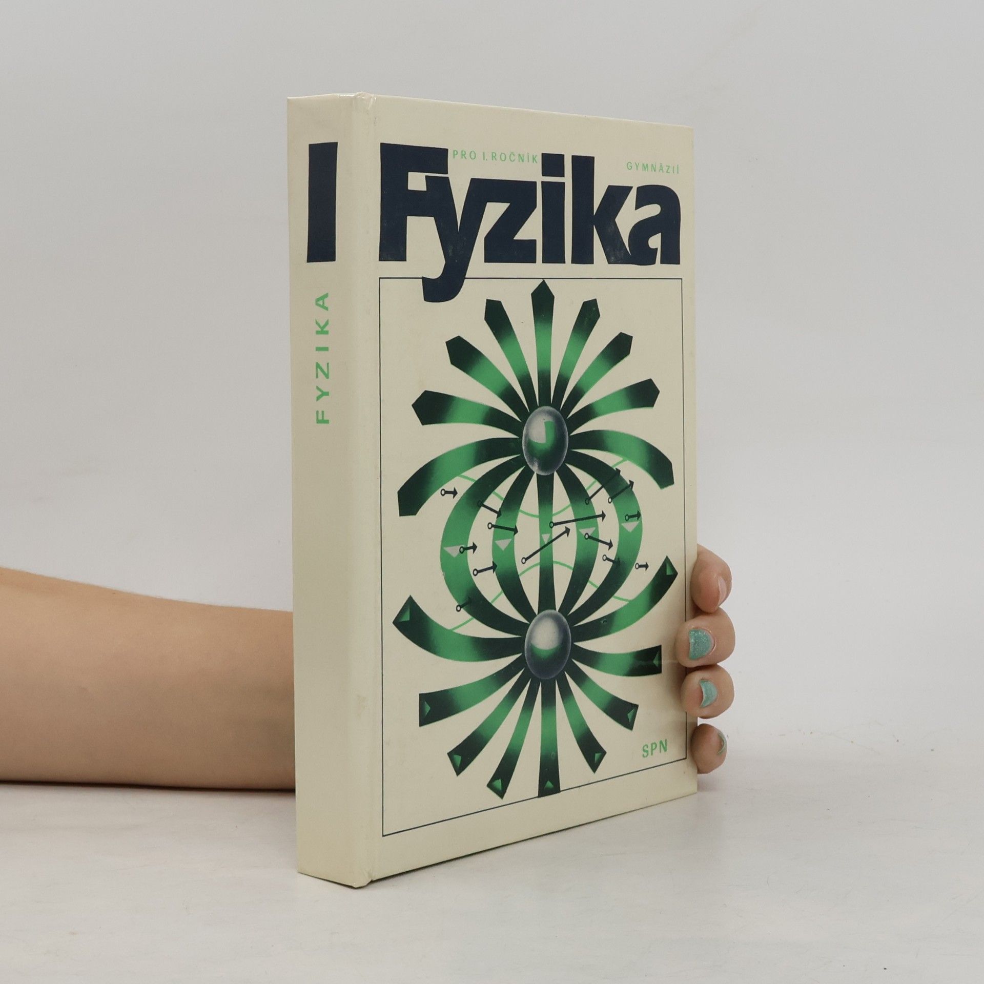 Autorenkollektiv Fyzika pro I. ročník gymnázií