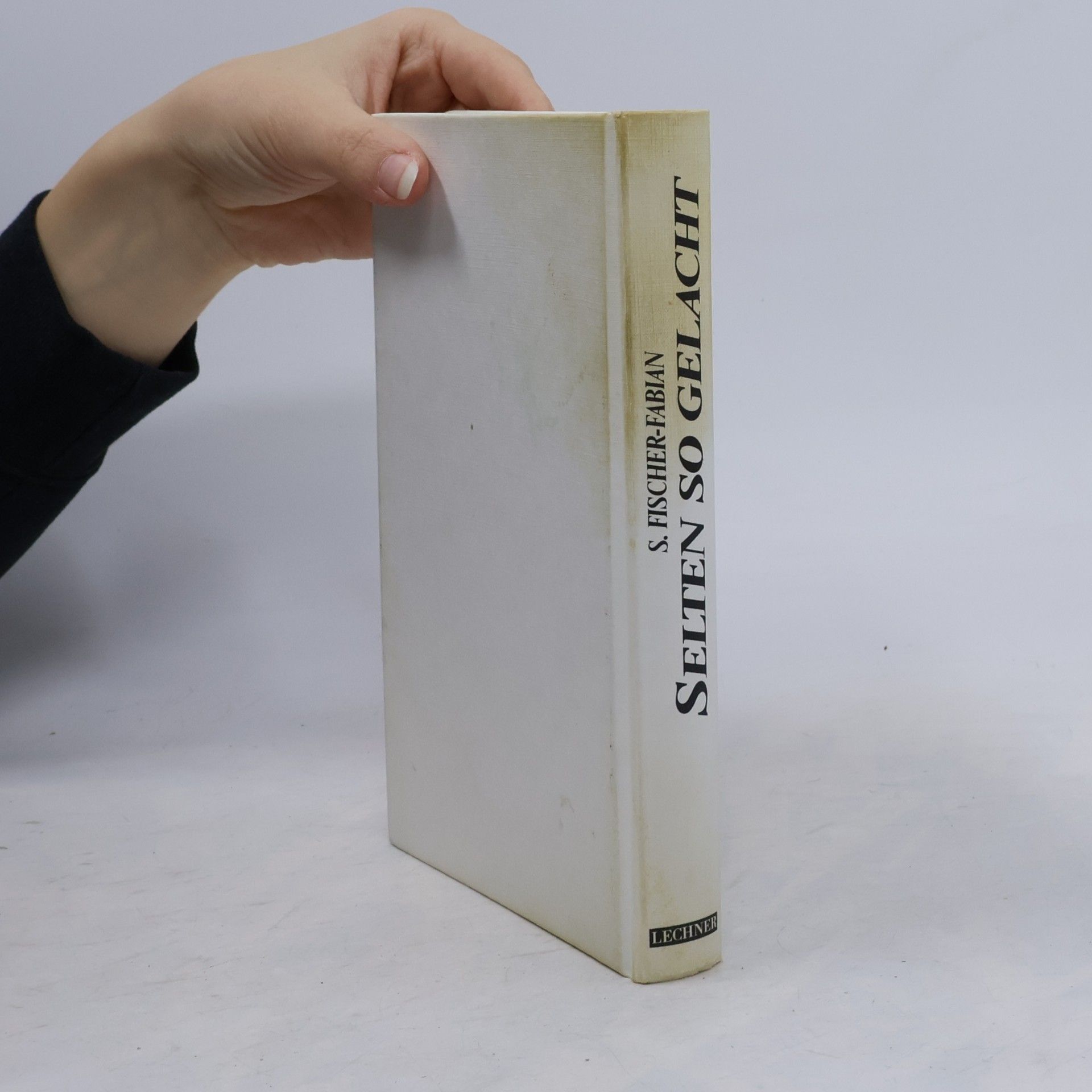 S. Fischer-Fabian Selten so gelacht