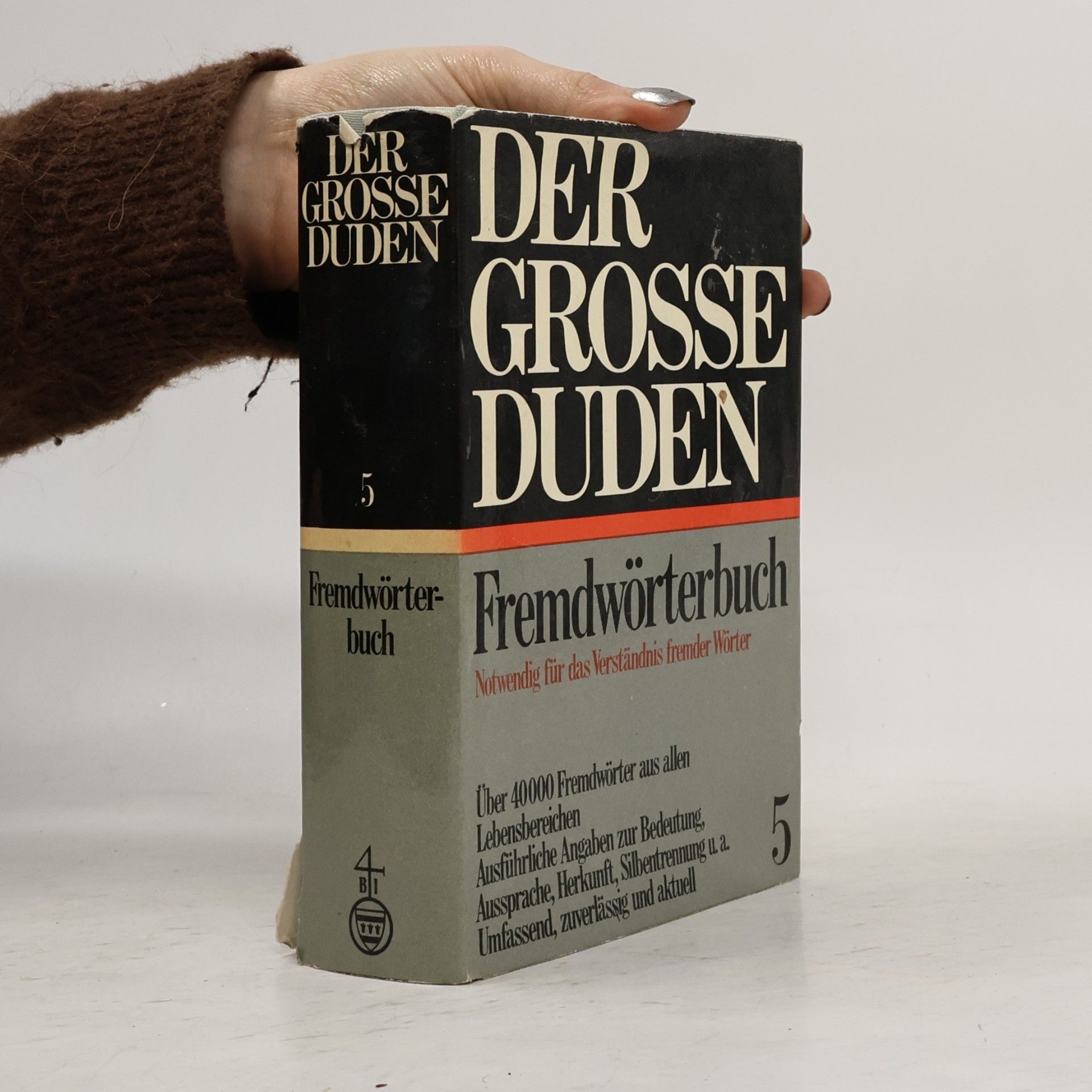 Various authors Der grosse Duden. Fremdwörterbuch 5