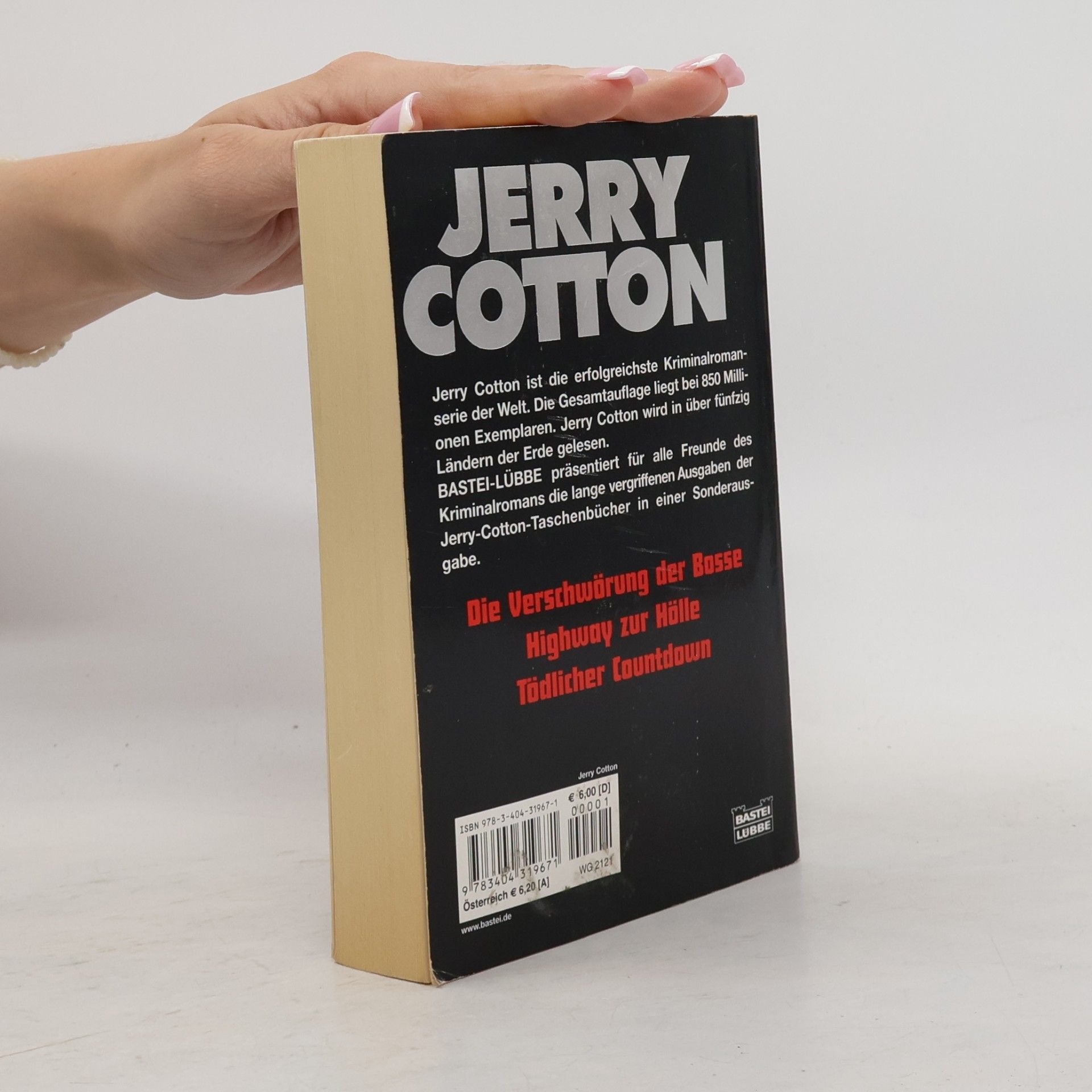 Jerry Cotton Cotton Jubiläumssonderbände: Die Verschwörung der Bosse/Highway zur Hölle/Tödlicher Countdown