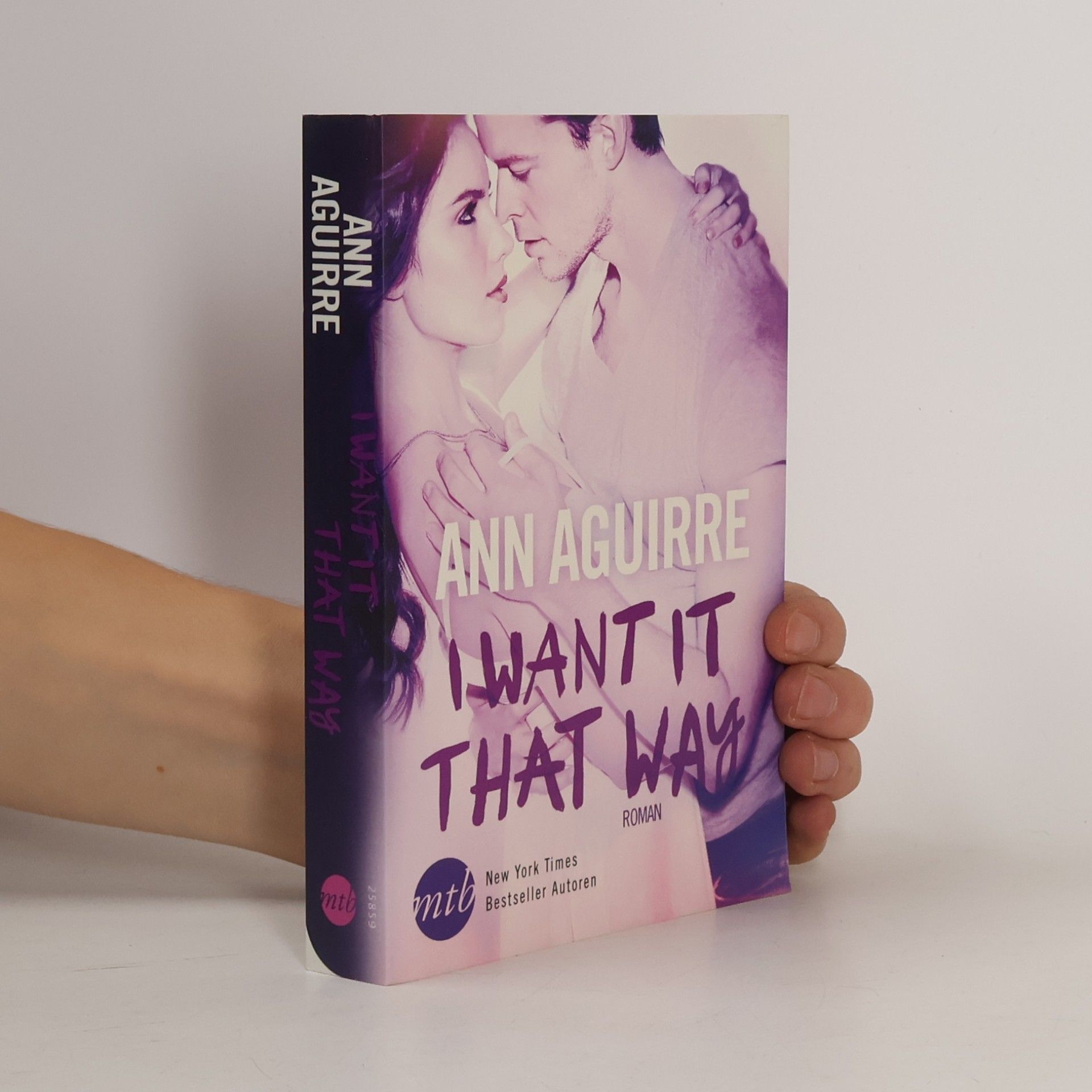 Ann Aguirre I want it that way