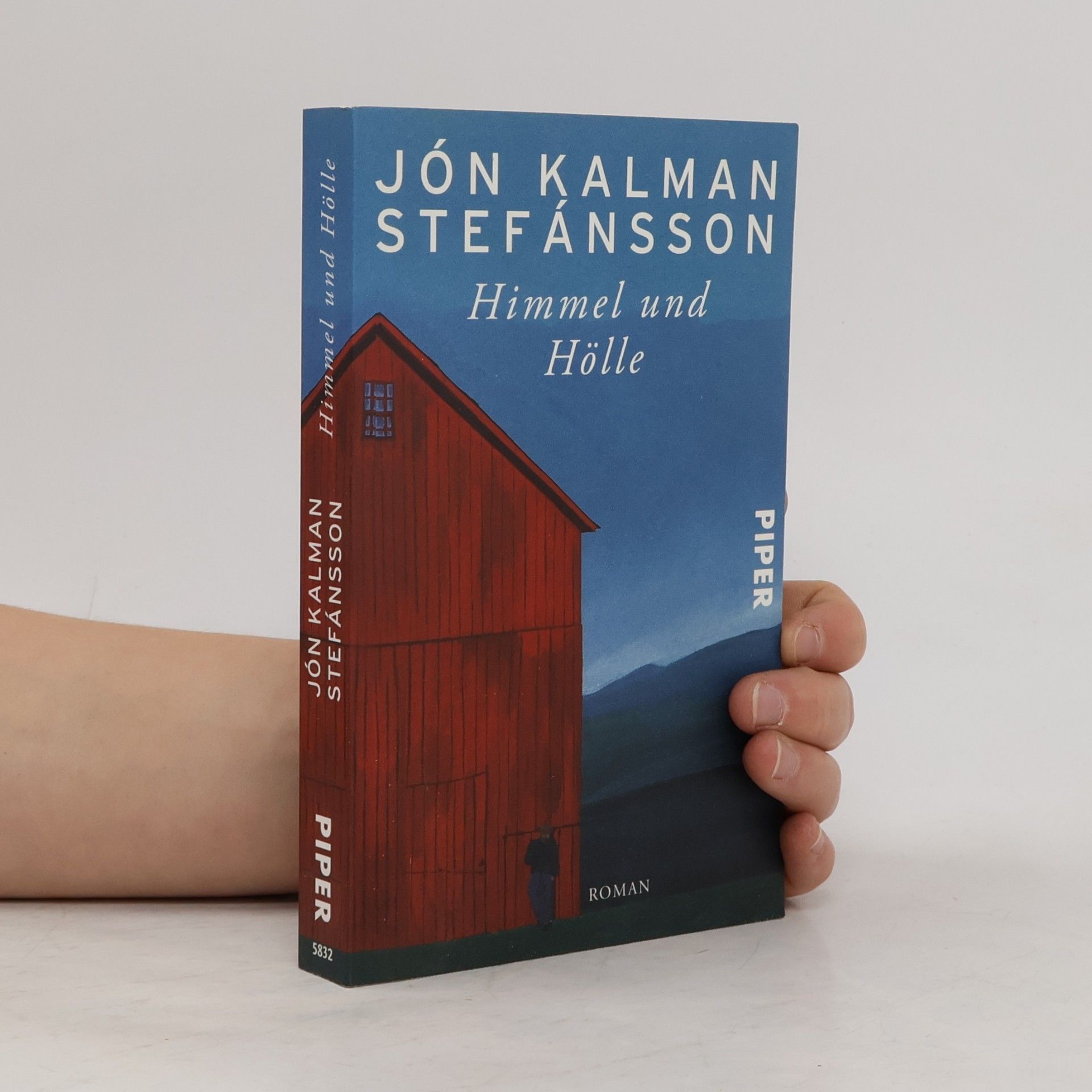 Jón Kalman Stefánsson Himmel und Hölle