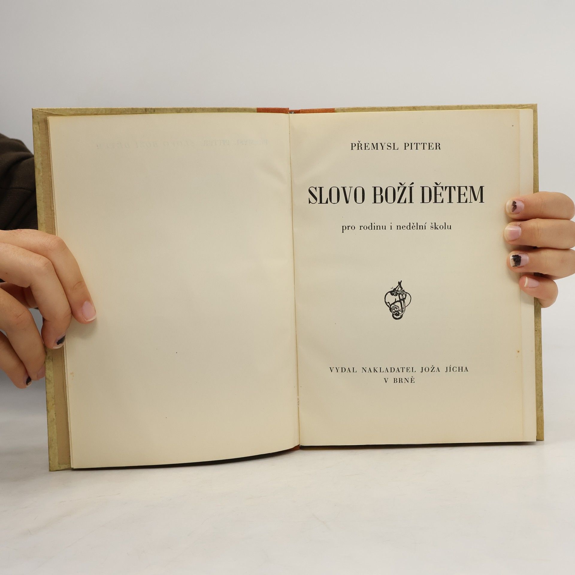 Přemysl Pitter Slovo boží dětem pro rodinu i nedělní školu