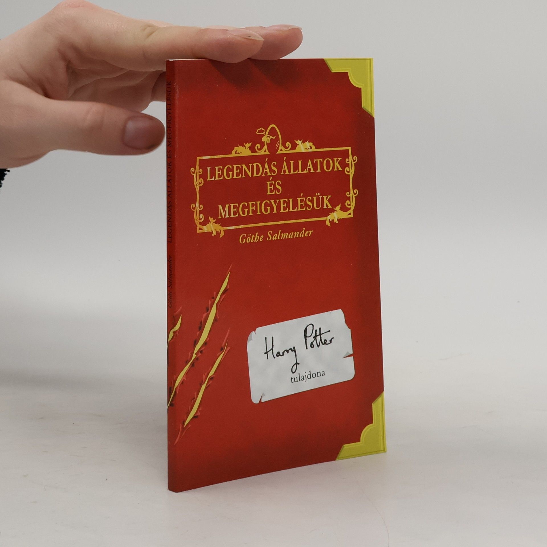 J. K. Rowling Legendás állatok és megfigylésaük