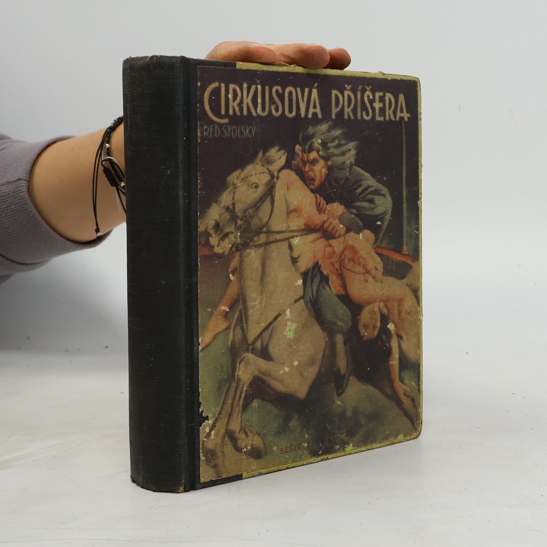Fred Stolský Cirkusová příšera II