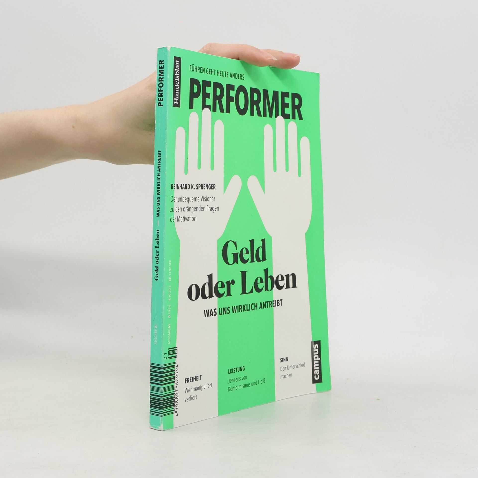 Reinhard K. Sprenger Geld oder Leben