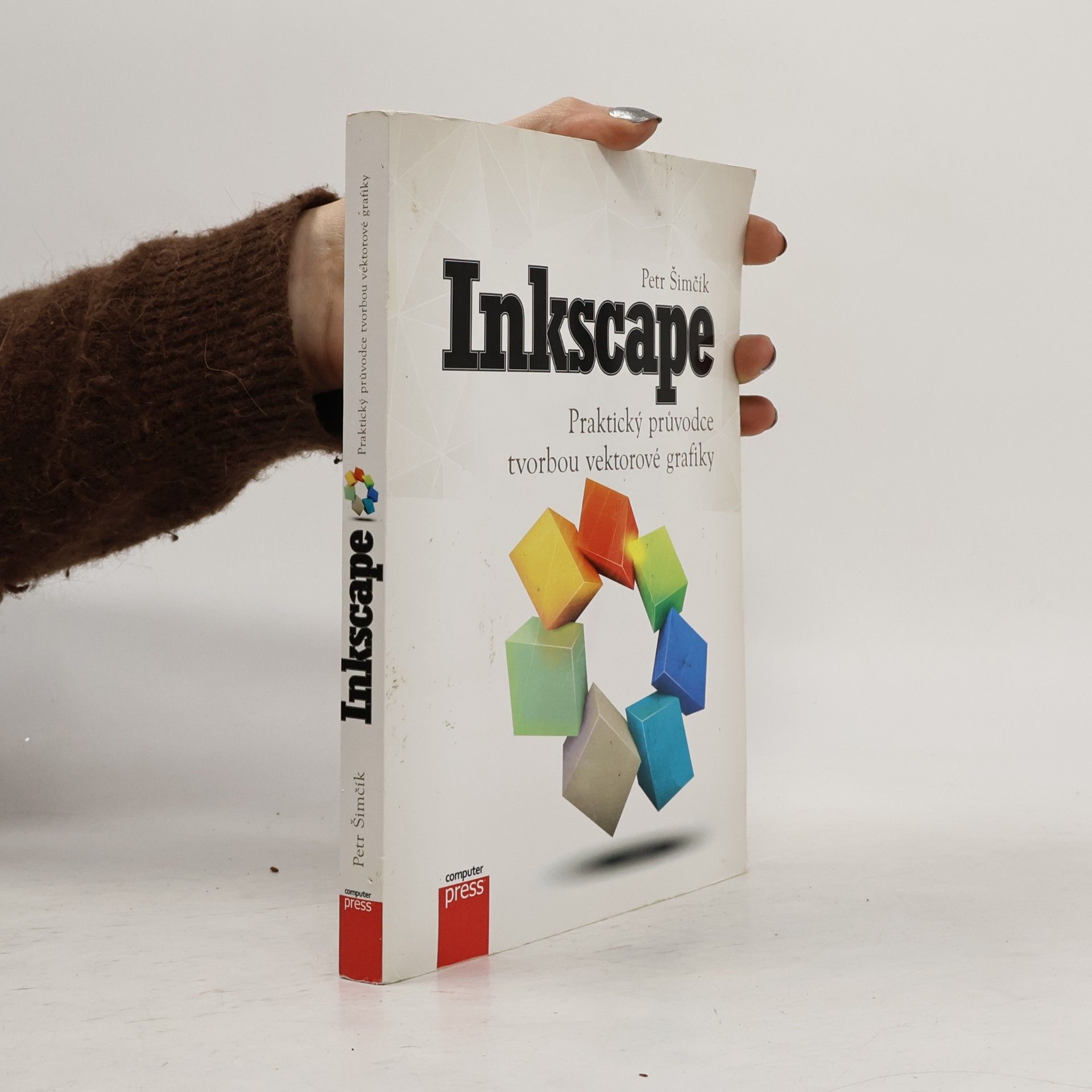 Petr Šimčík Inkscape: Praktický průvodce tvorbou vektorové grafiky
