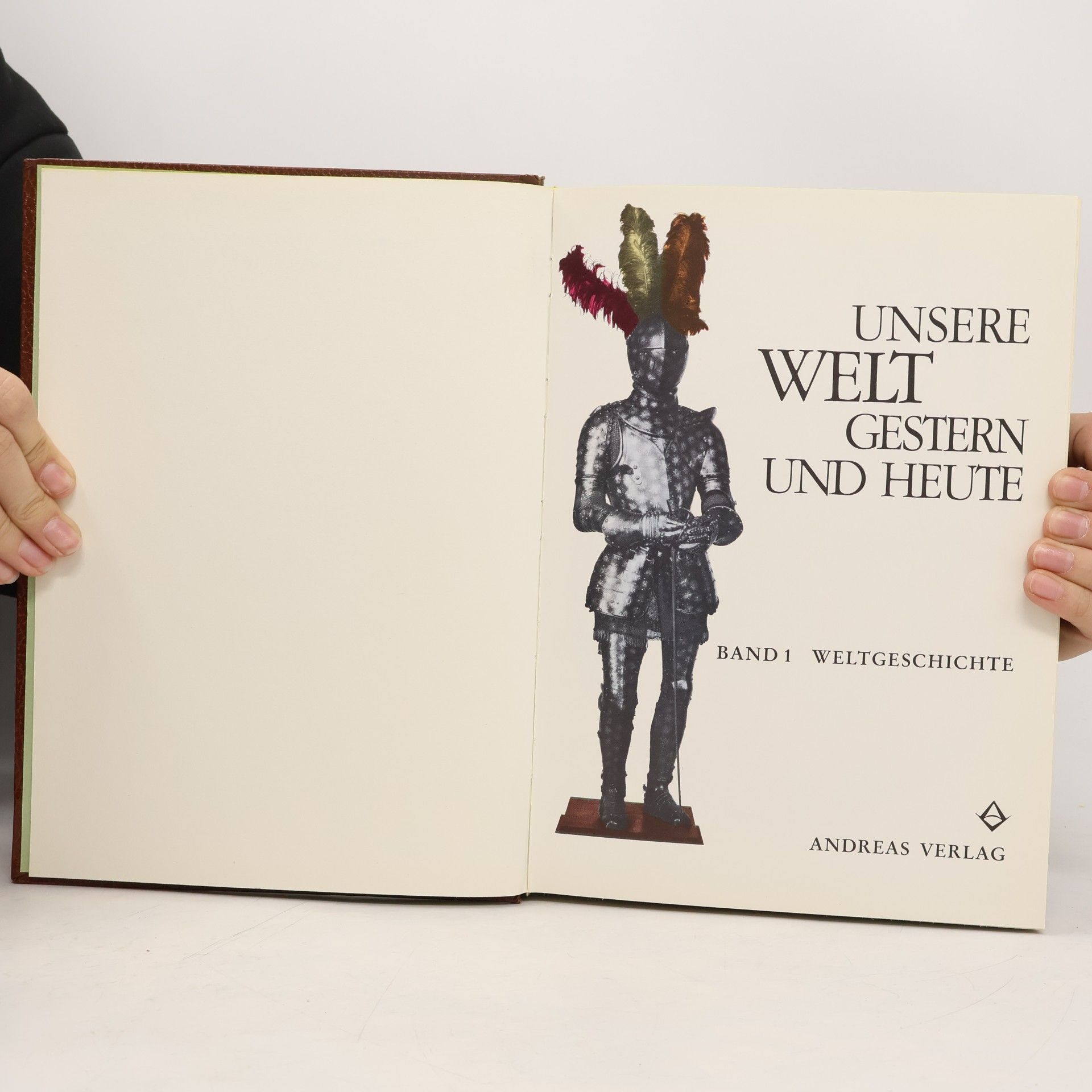 Autorenkollektiv Unsere Welt Gestern und Heute 1. Weltgeschichte