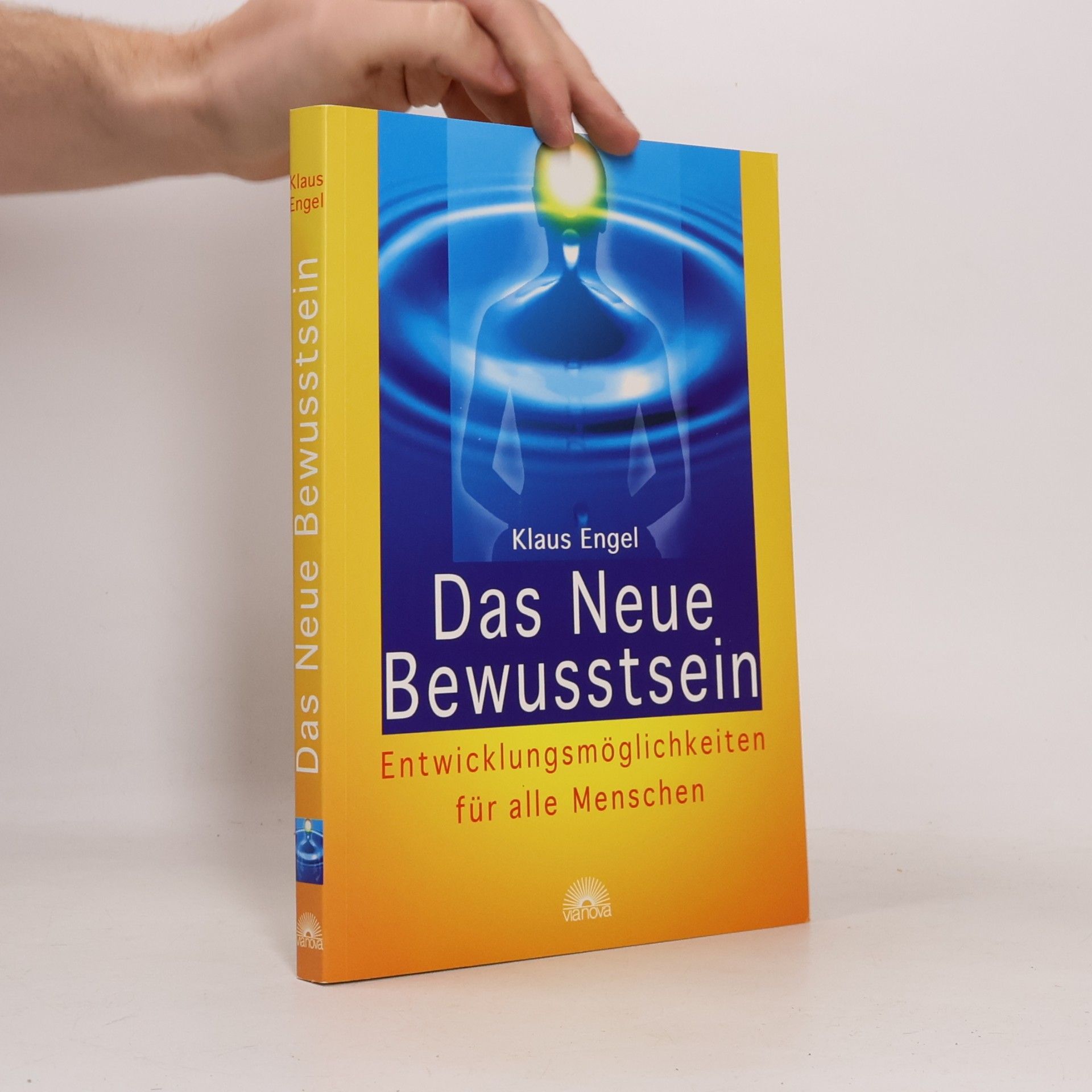 Klaus Engel Das Neue Bewusstsein
