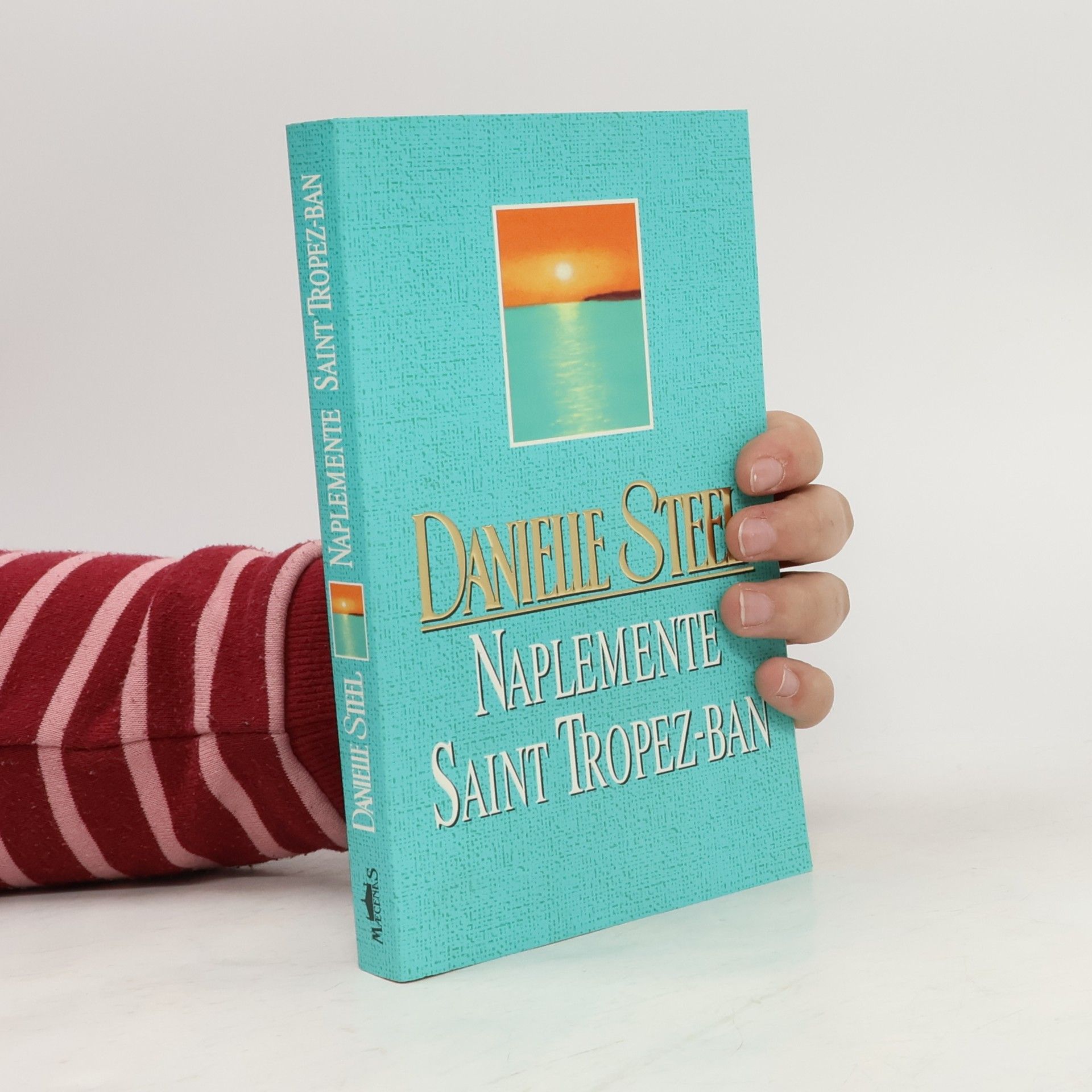 Danielle Steel Naplemente Saint Tropez-ban