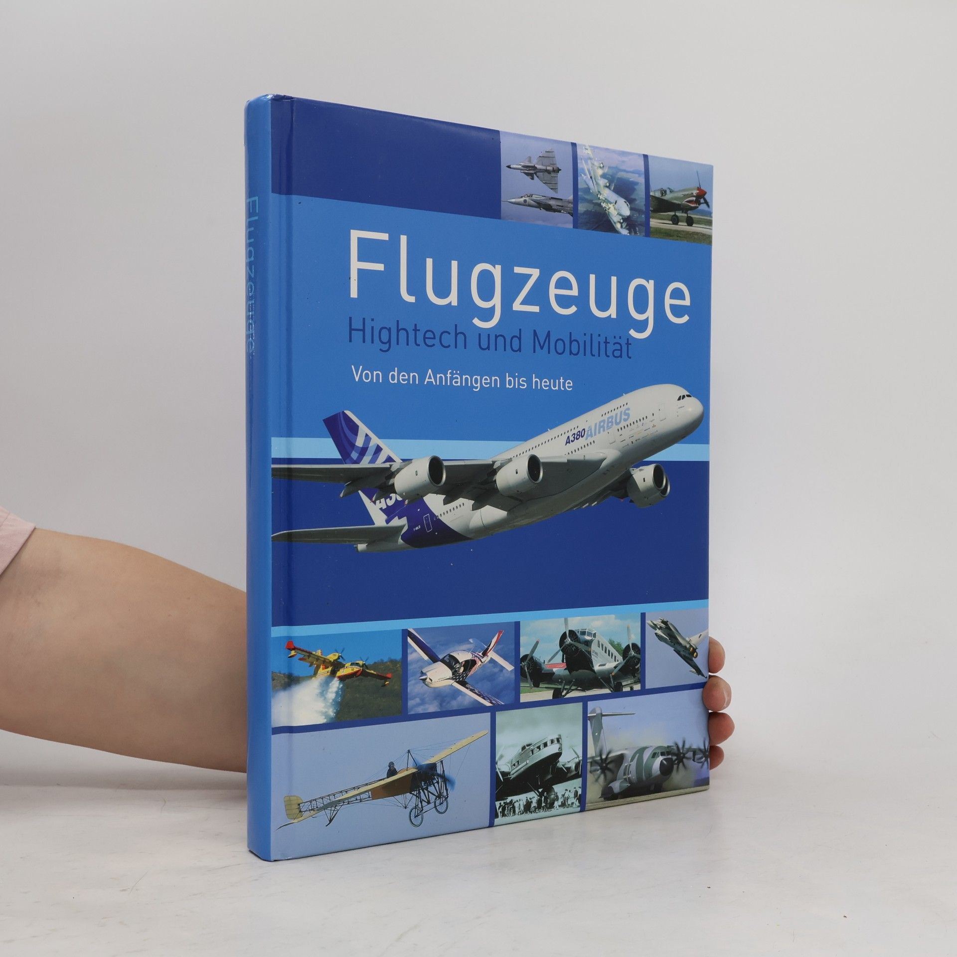 Autorenkollektiv Flugzeuge. Hightech und Mobilität