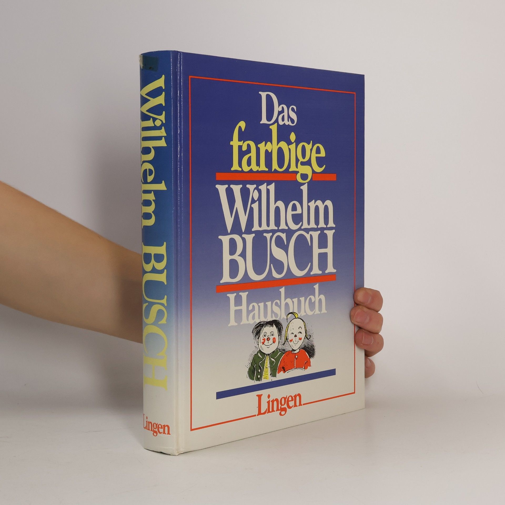 Wilhelm Busch Das farbige Wilhelm Busch Hausbuch
