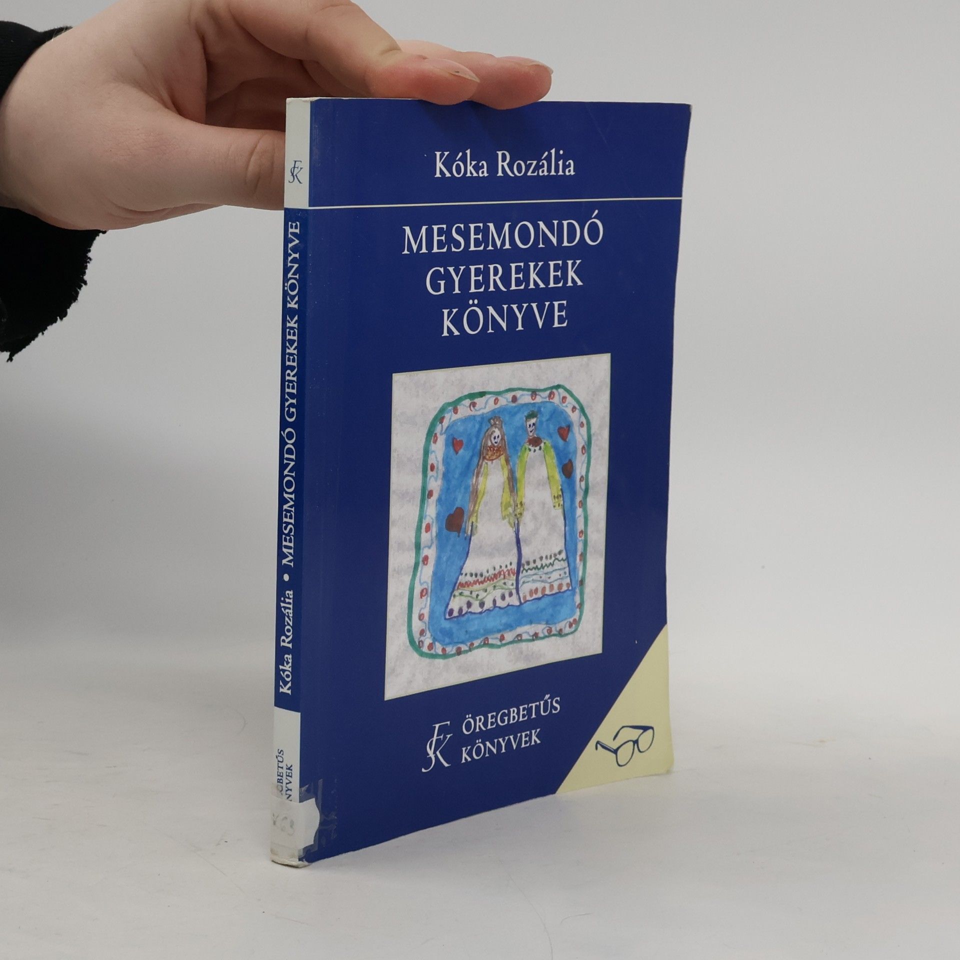 Kóka Rozália Mesemondó gyerekek könyve