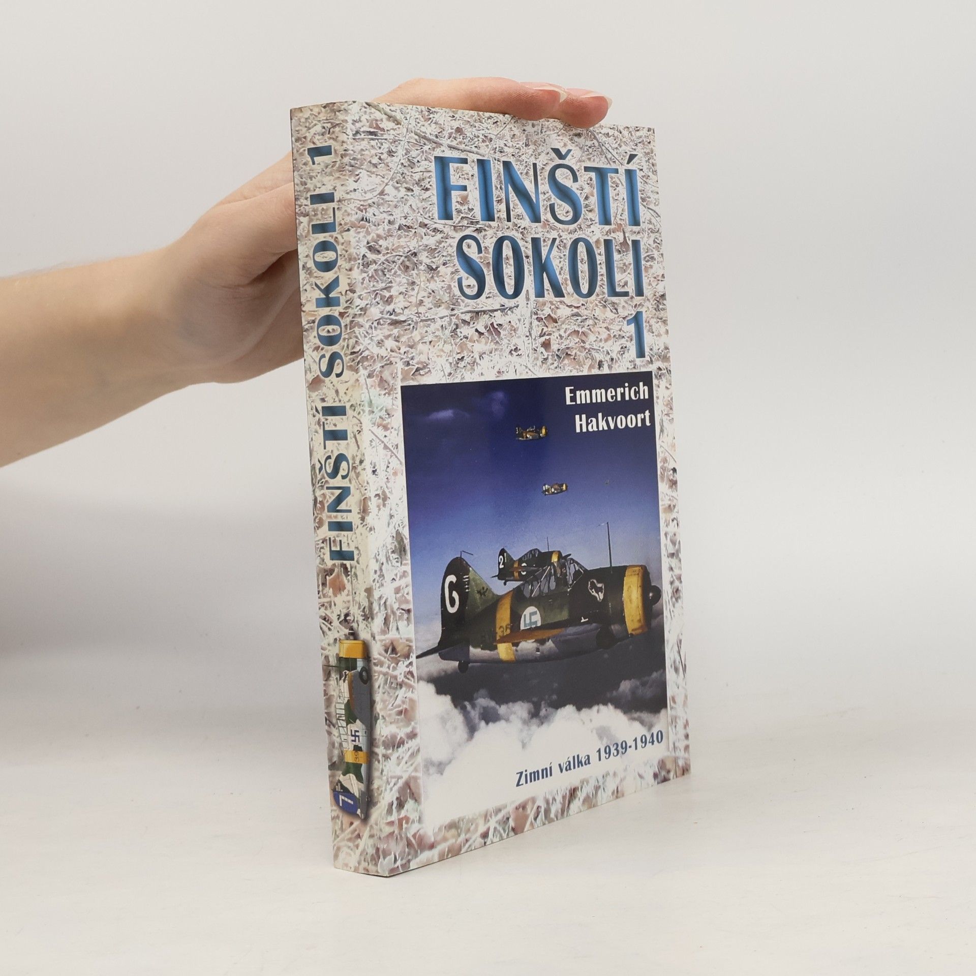 Emmerich Hakvoort Finští sokoli 1: Zimní válka 1939–1940