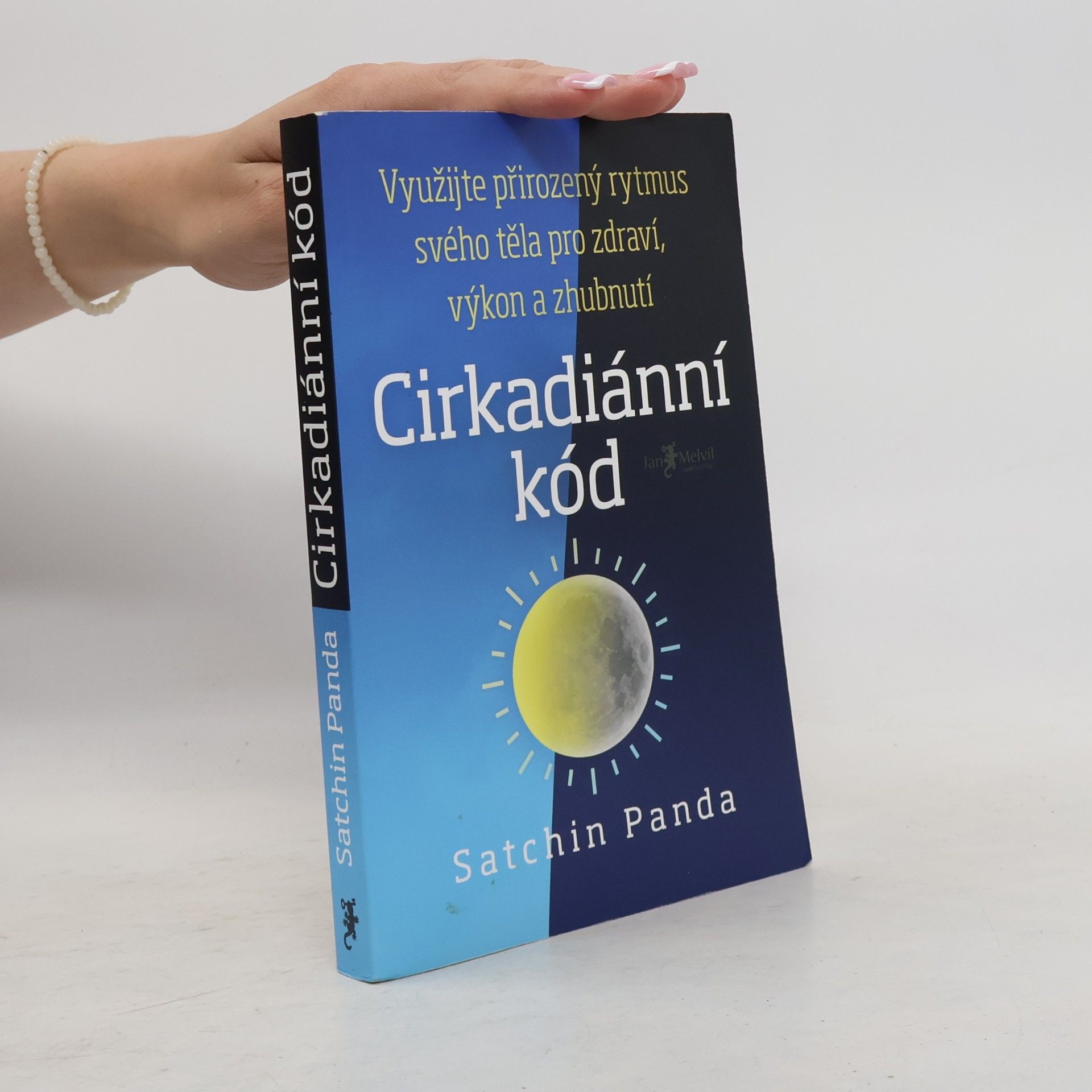 Satchin Panda, PhD Cirkadiánní kód