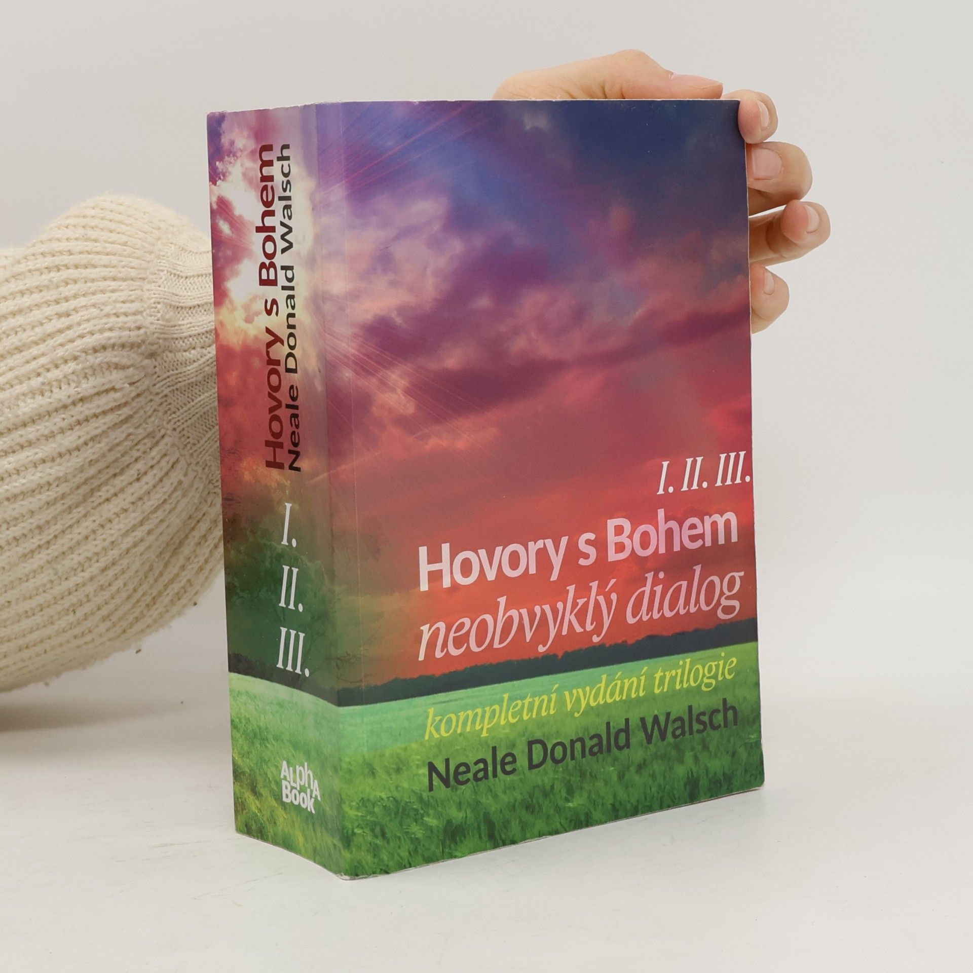 Neale Donald Walsch Hovory s Bohem I.-III.