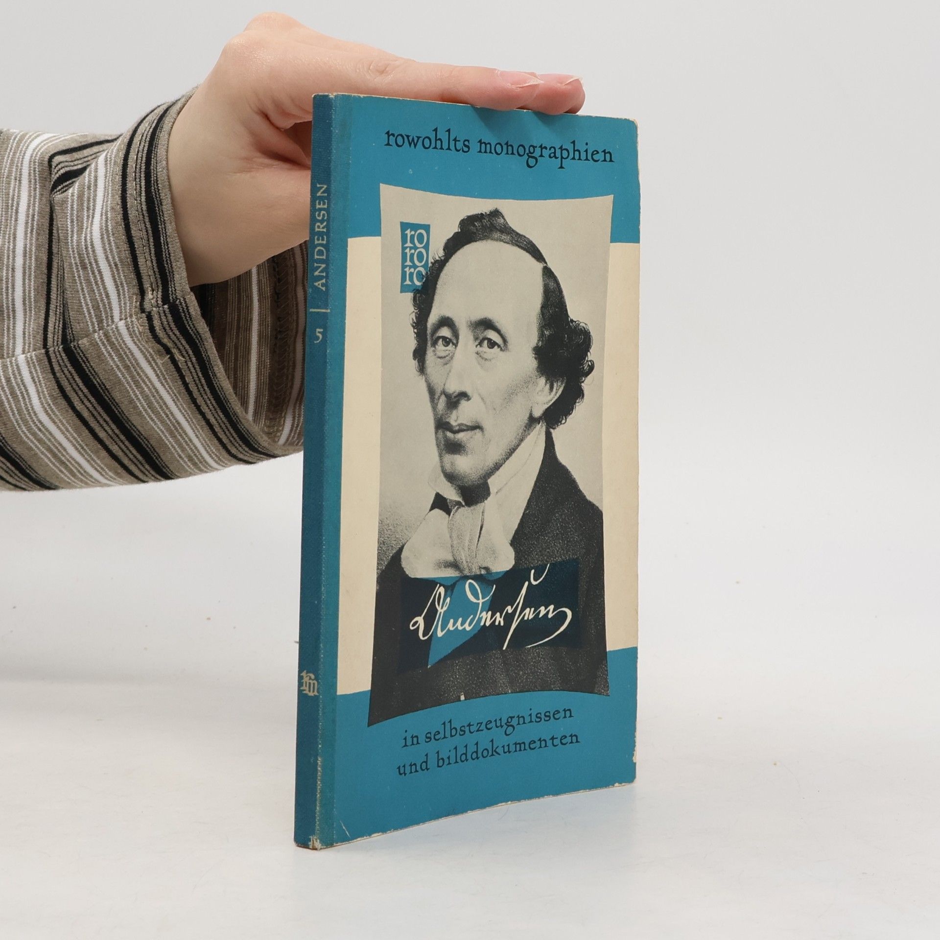 Hans Christian Andersen in Selbstzeugnissen und Bilddokumenten