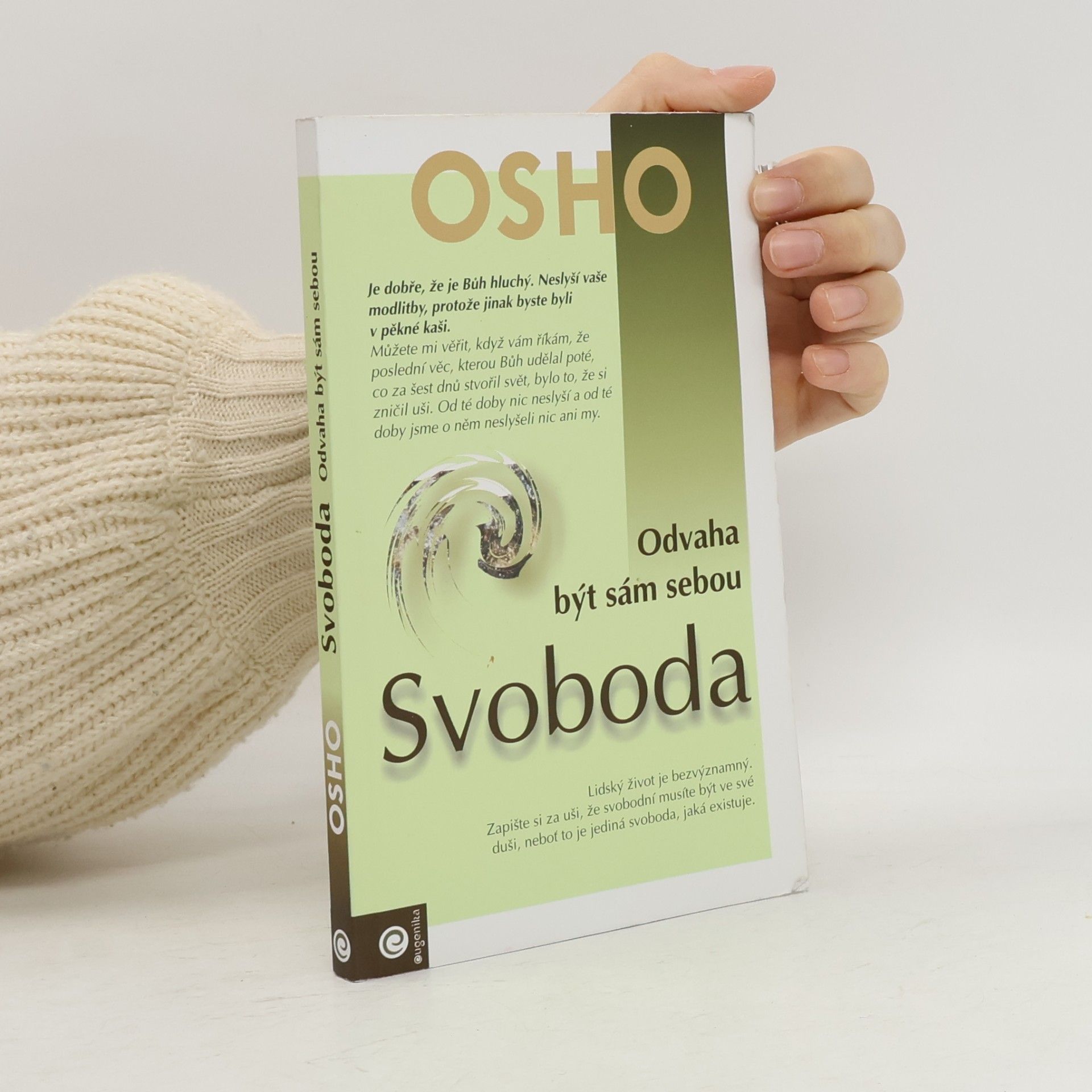 Ošó Svoboda. Odvaha být sám sebou