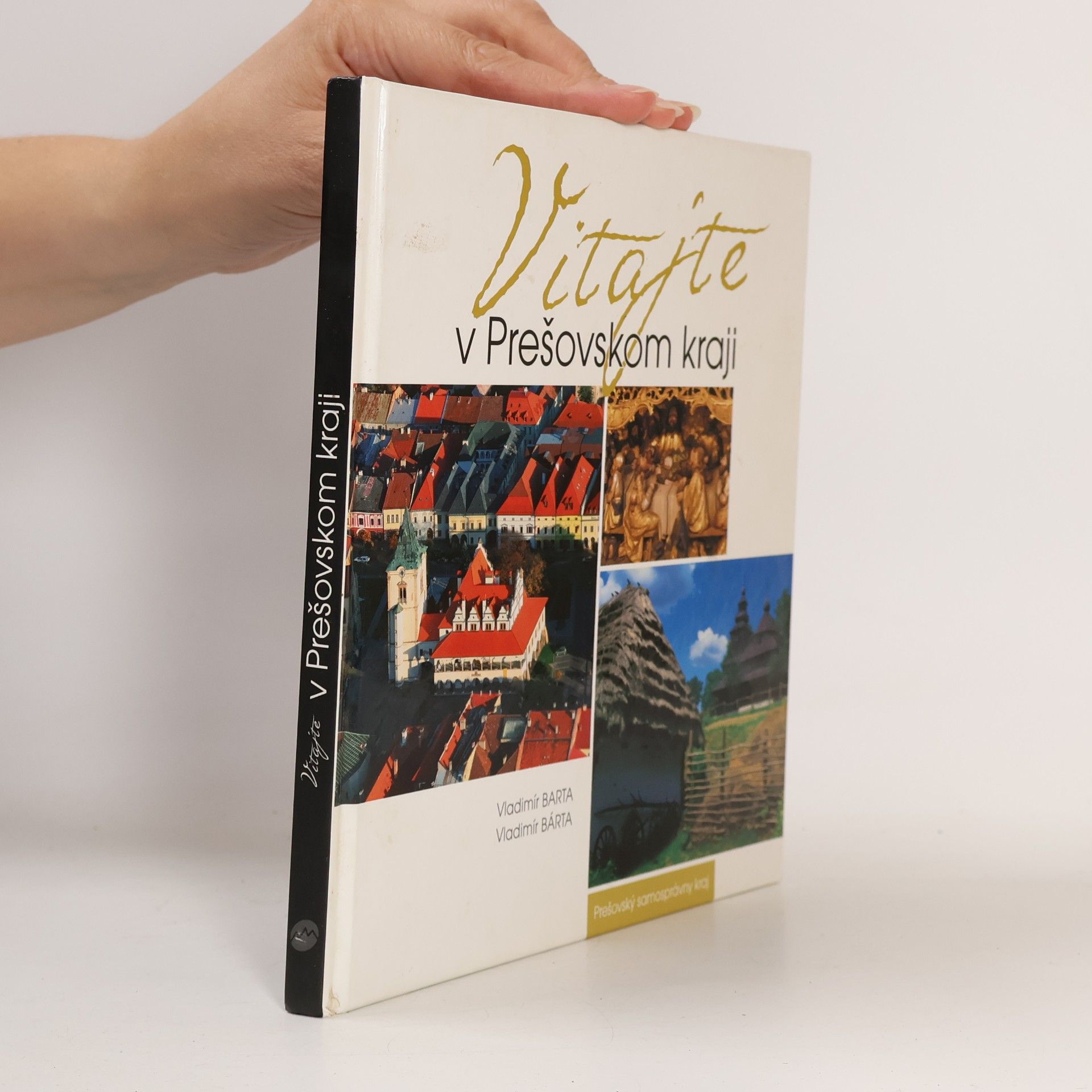 Vladimír Bárta Vitajte v Prešovskom kraji