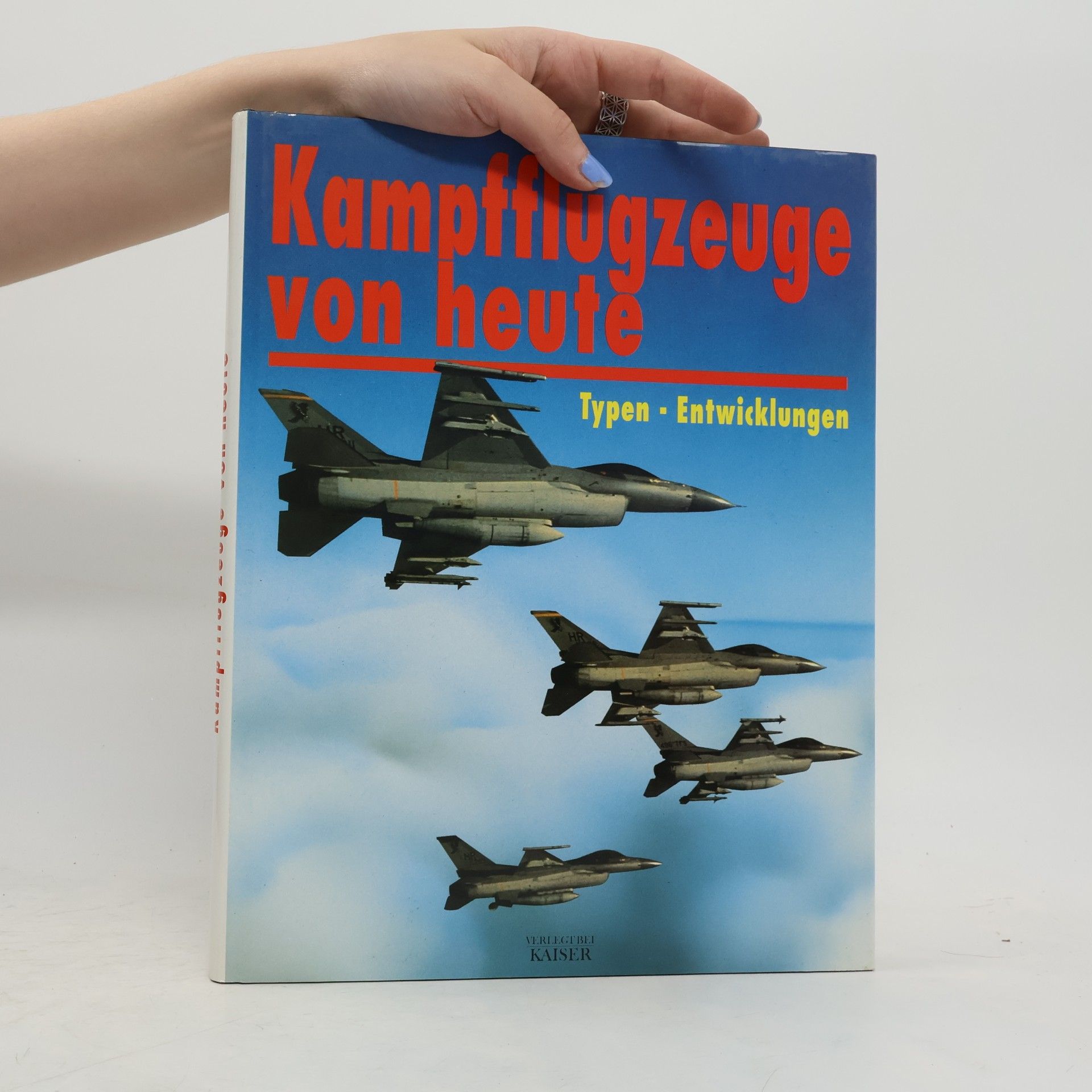 Autorenkollektiv Kampfflugzeuge von heute