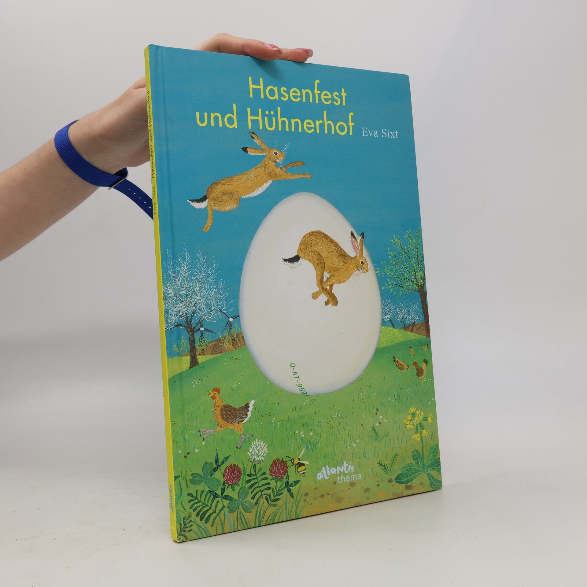 Eva Sixt Hasenfest und Hühnerhof
