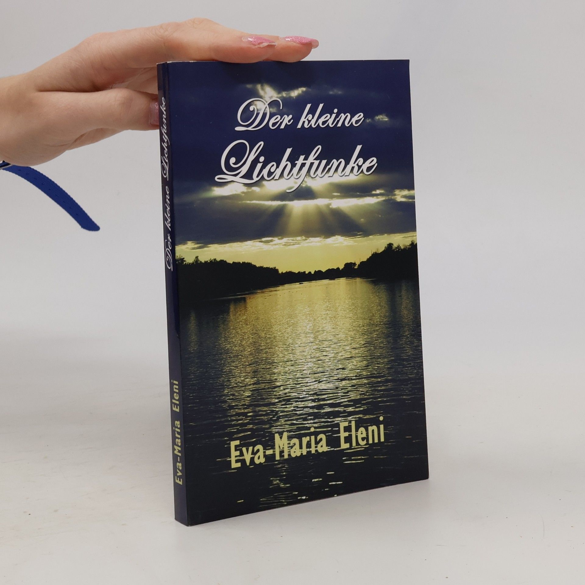 Eva-Maria Eleni Der kleine Lichtfunke