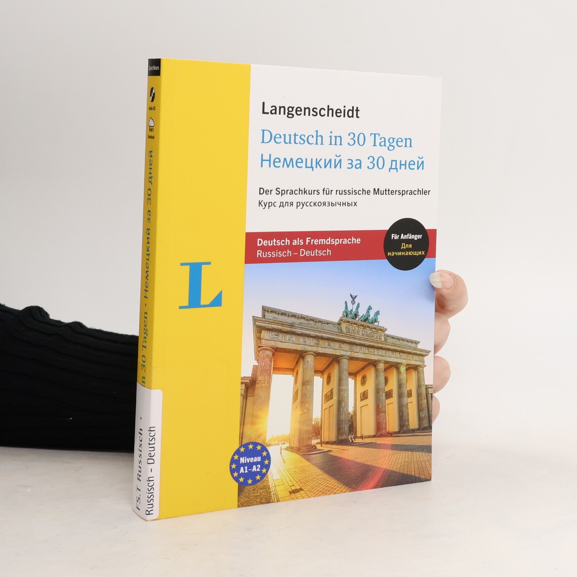 kolektiv Langenscheidt in 30 Tagen Deutsch - Nemetskij za 30 dnej