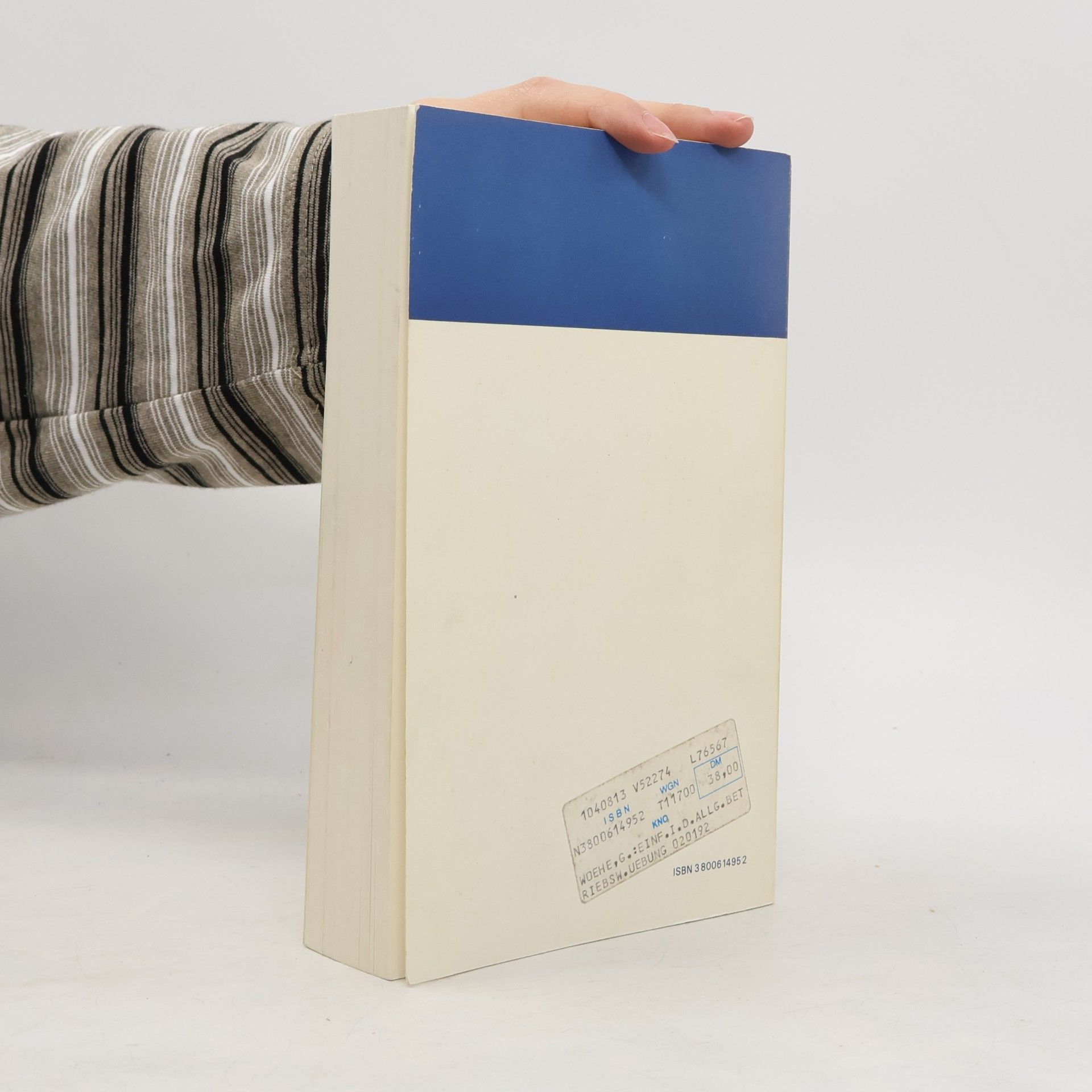 Günter Wöhe Übungsbuch zur Einführung in die Allgemeine Betriebswirtschaftslehre 6. Auflage