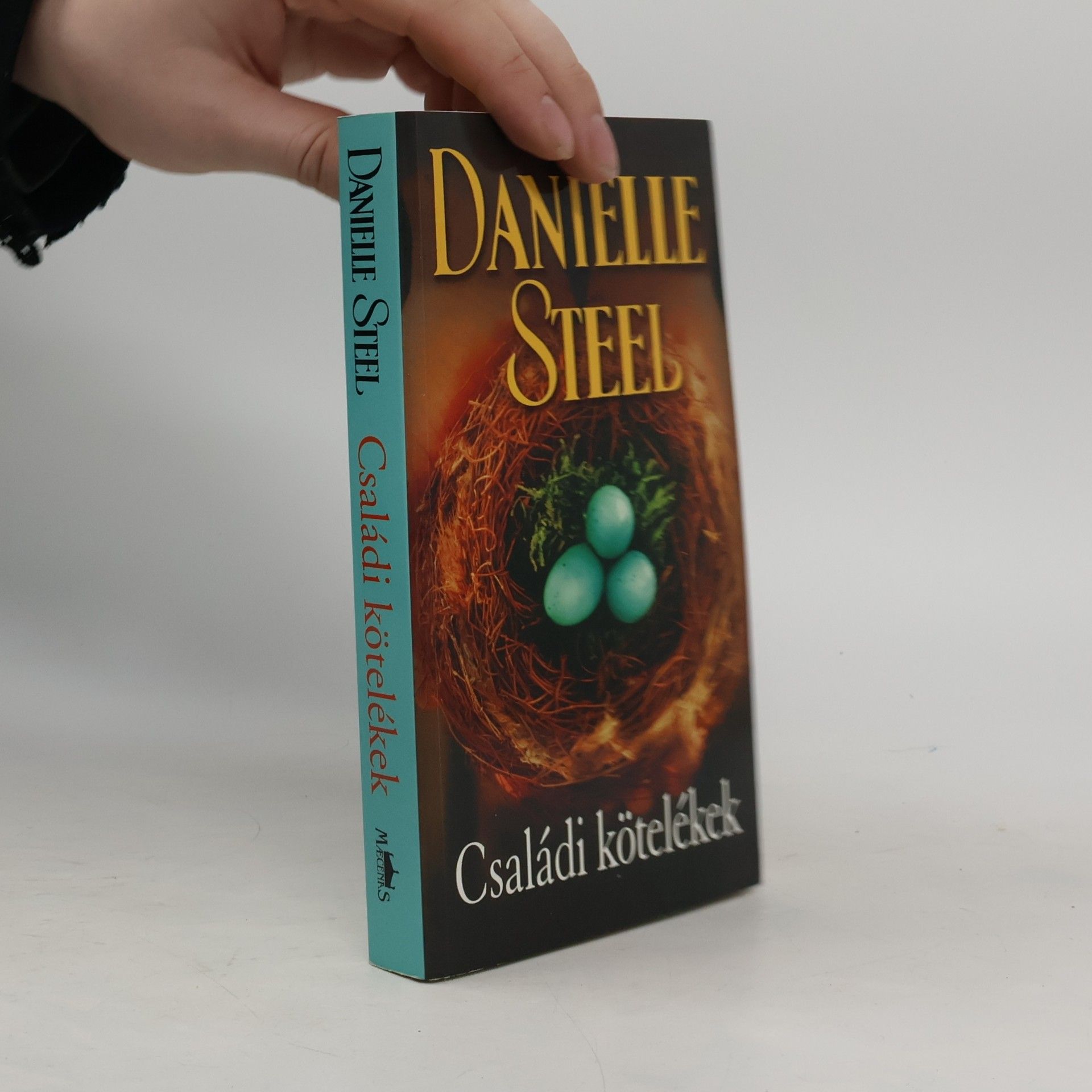 Danielle Steel Családi kötelékek