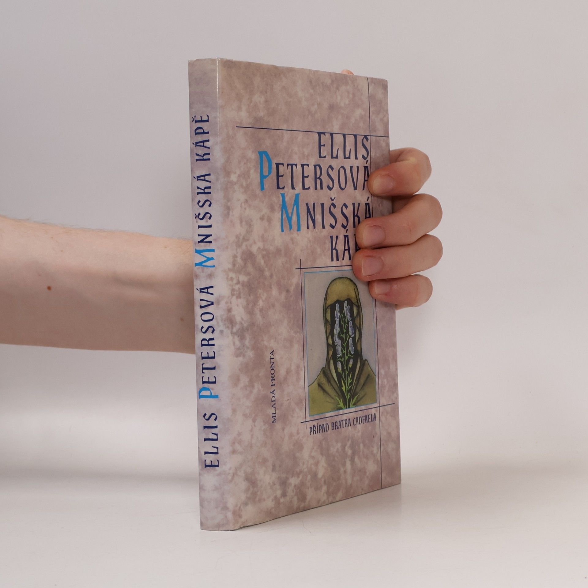 Ellis Peters Mnišská kápě