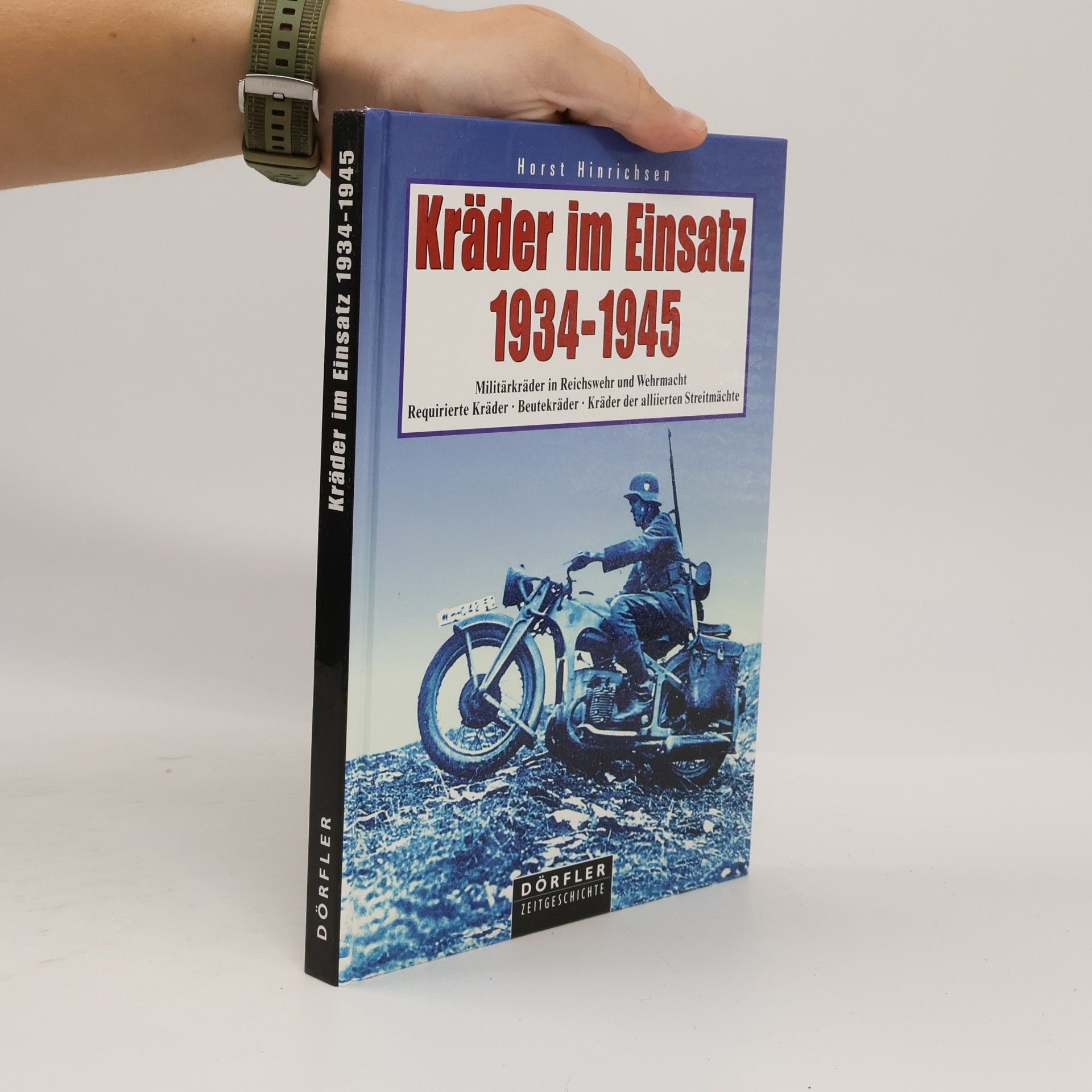 Kräder im Einsatz 1934 - 1945