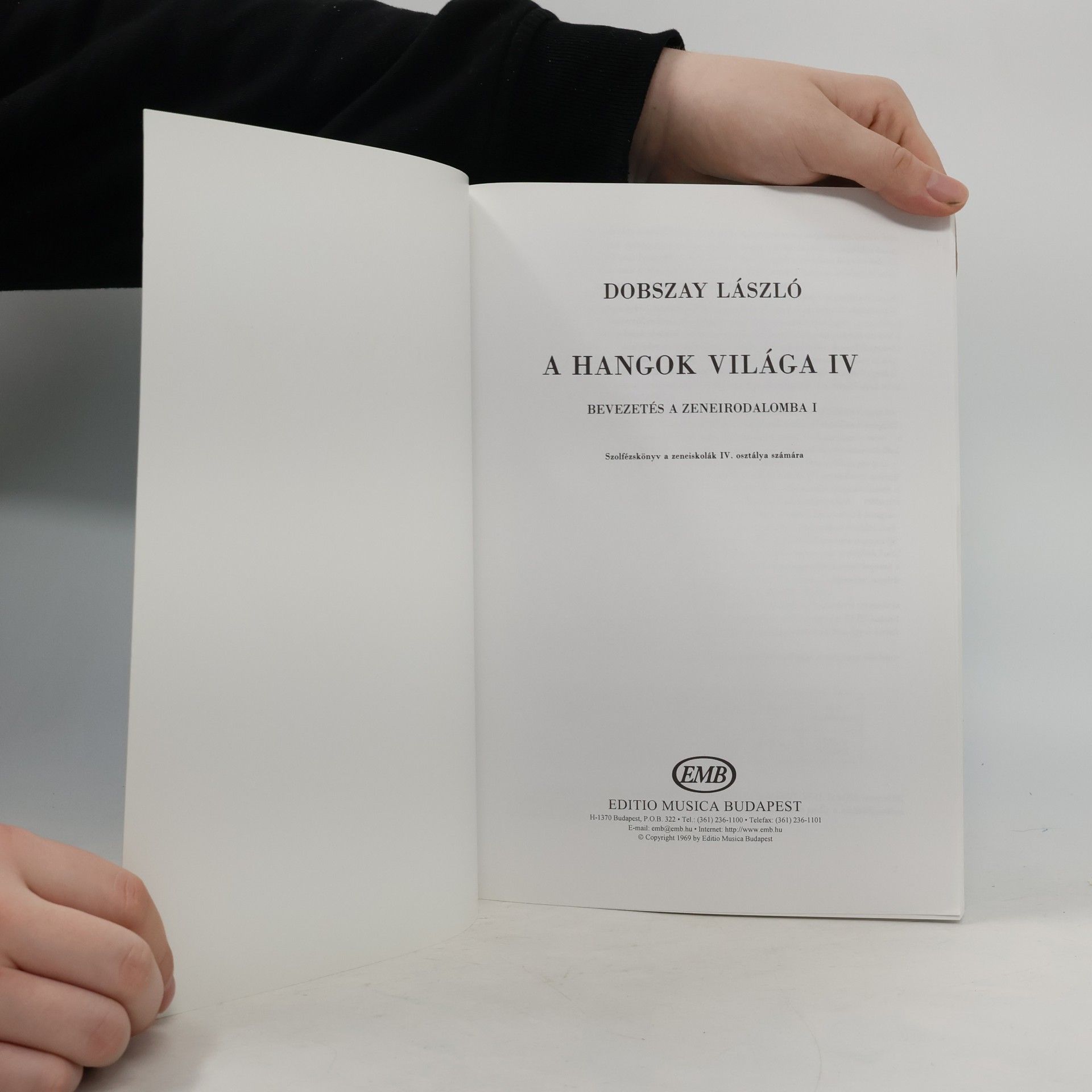 Dobszay László A Hangok Világa IV