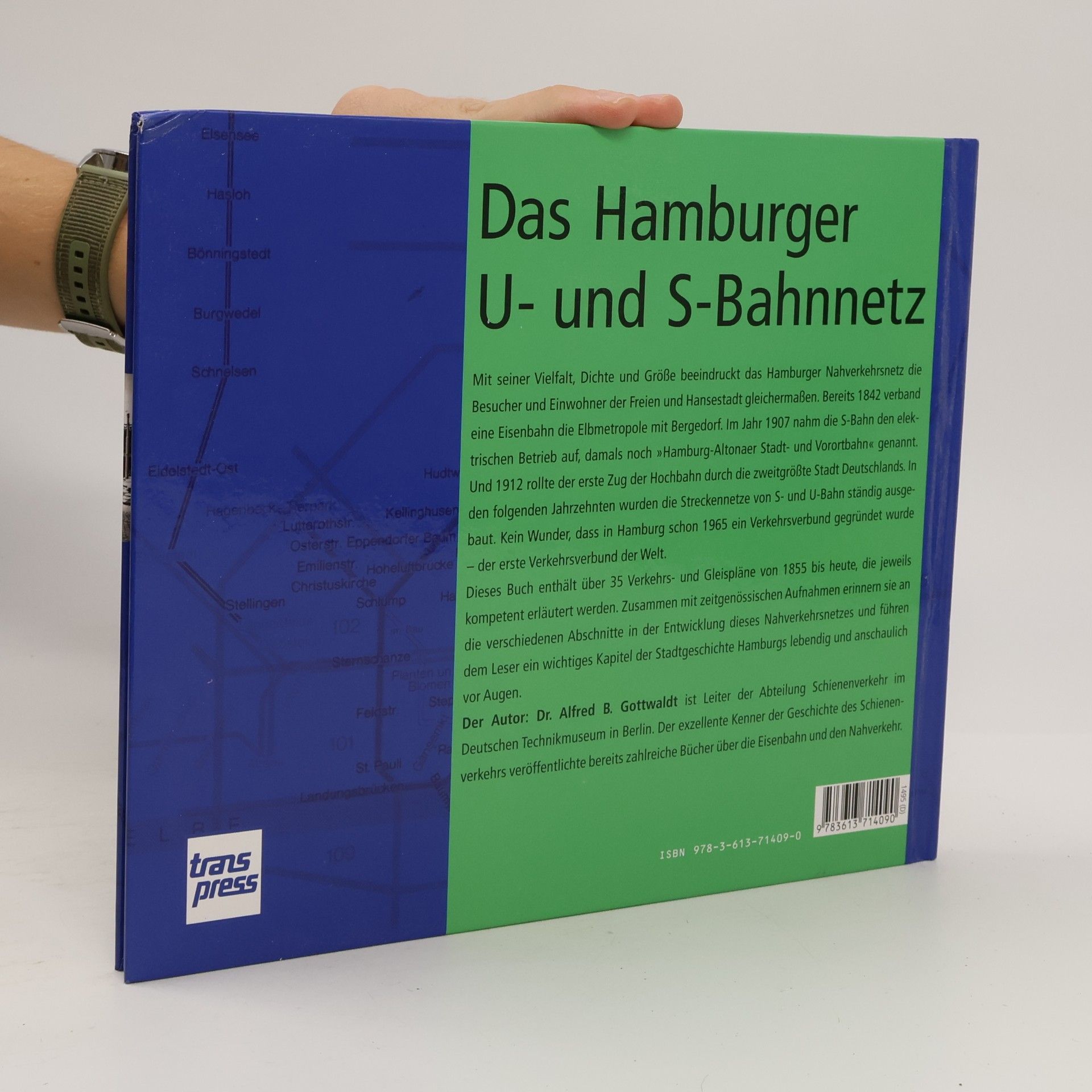 Alfred Gottwaldt Das Hamburger U- und S-Bahnnetz