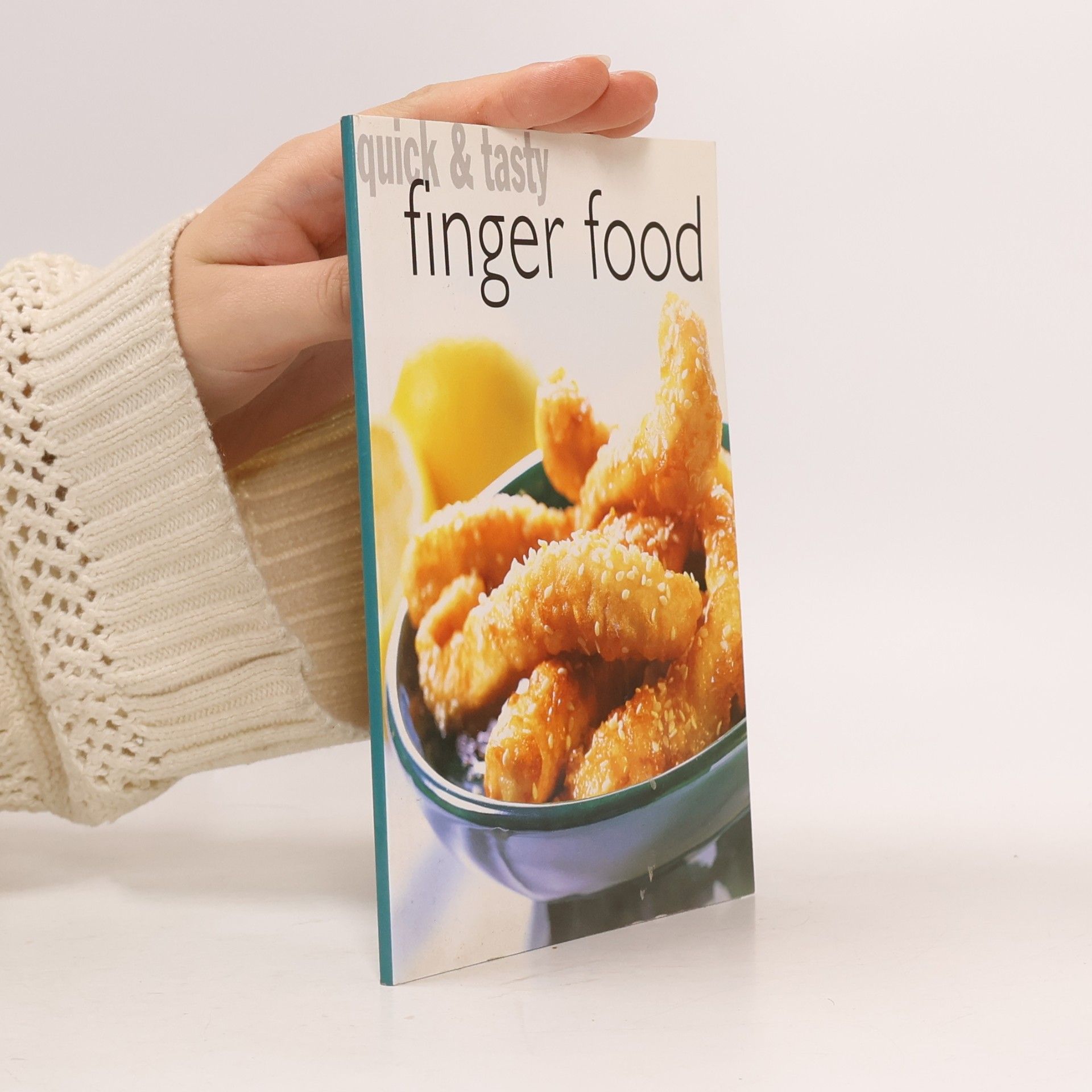 Quick and Tasty Finger Food