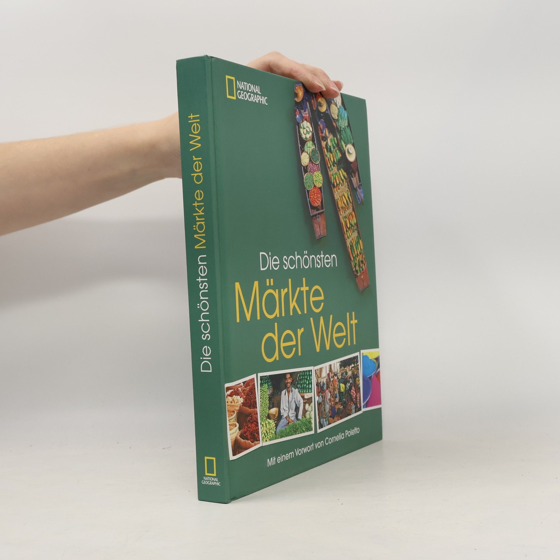 John Brunton Die schönsten Märkte der Welt