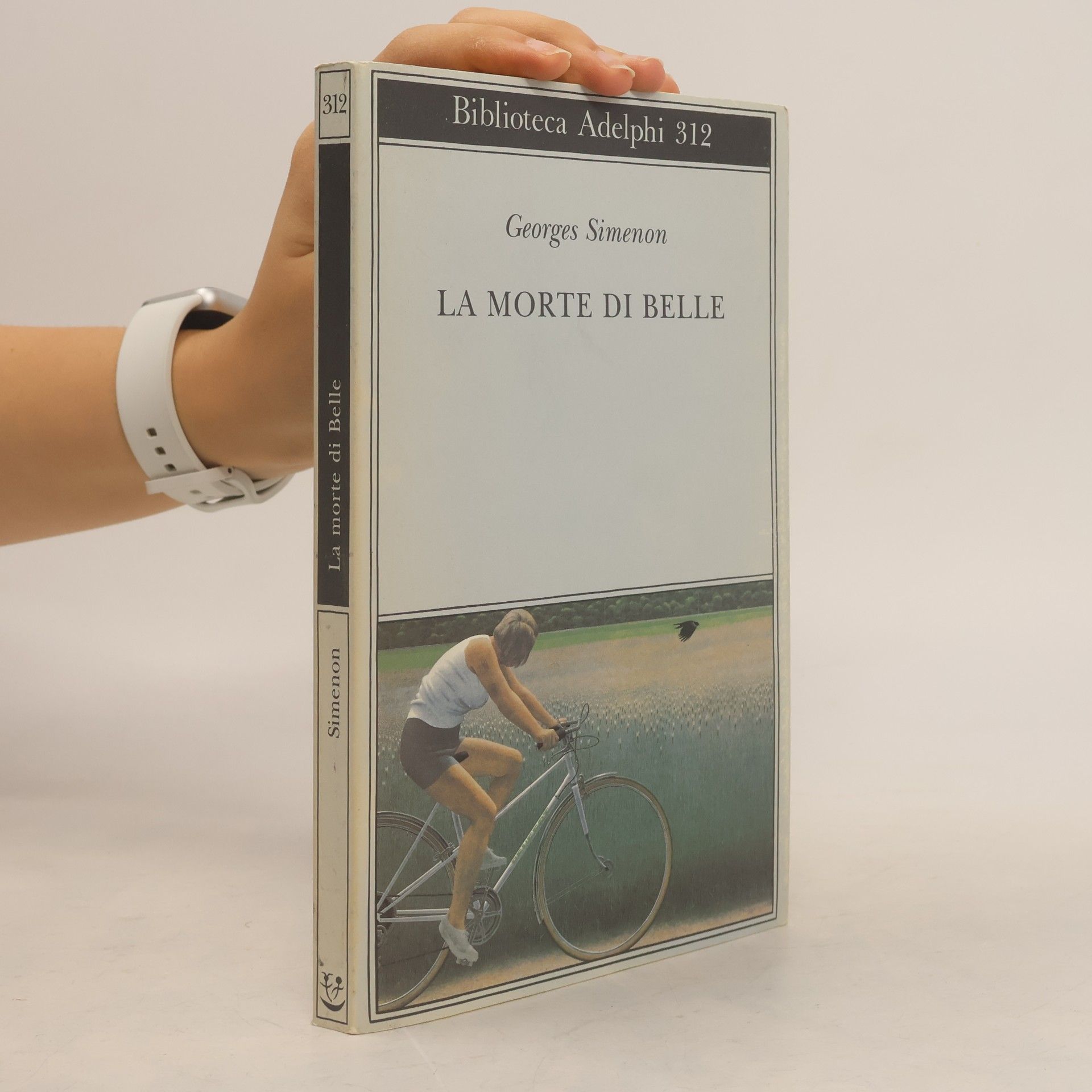 Biblioteca Adelphi - 312: La morte di Belle
