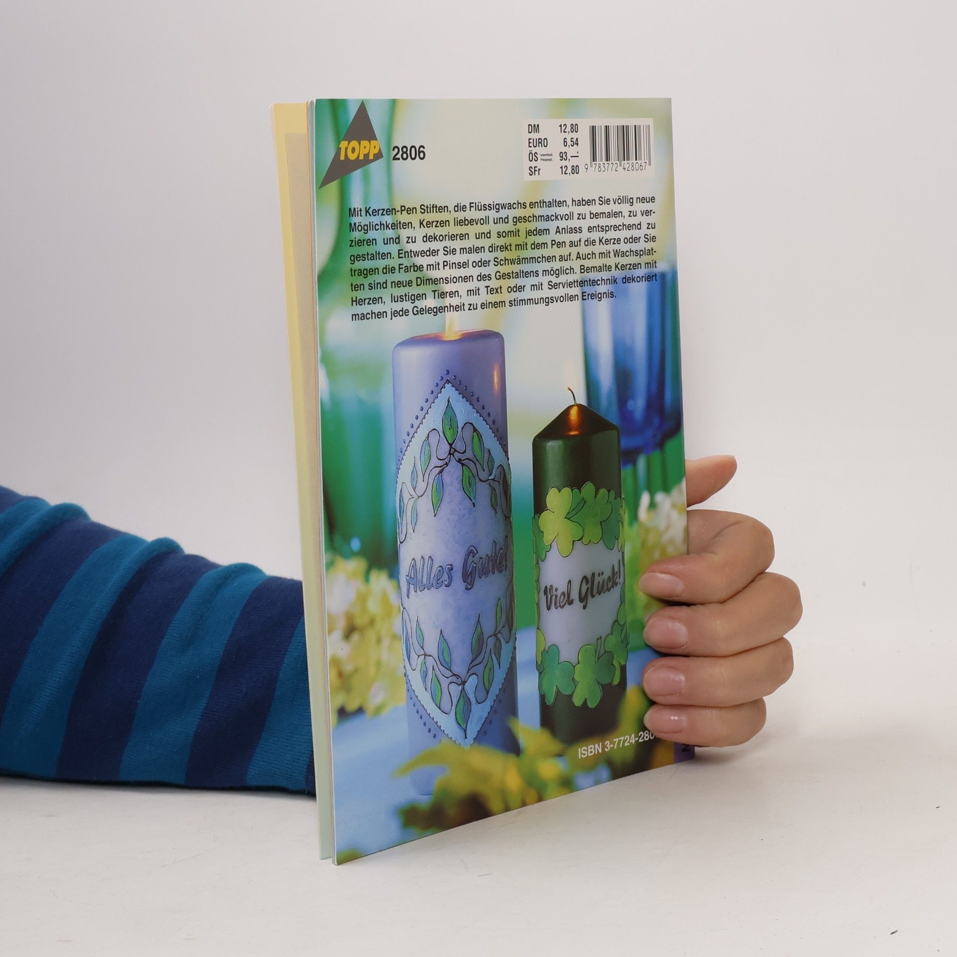 Caren Heim Tolle Kerzen bemalt und gestaltet mit "Kerzen-Pen"